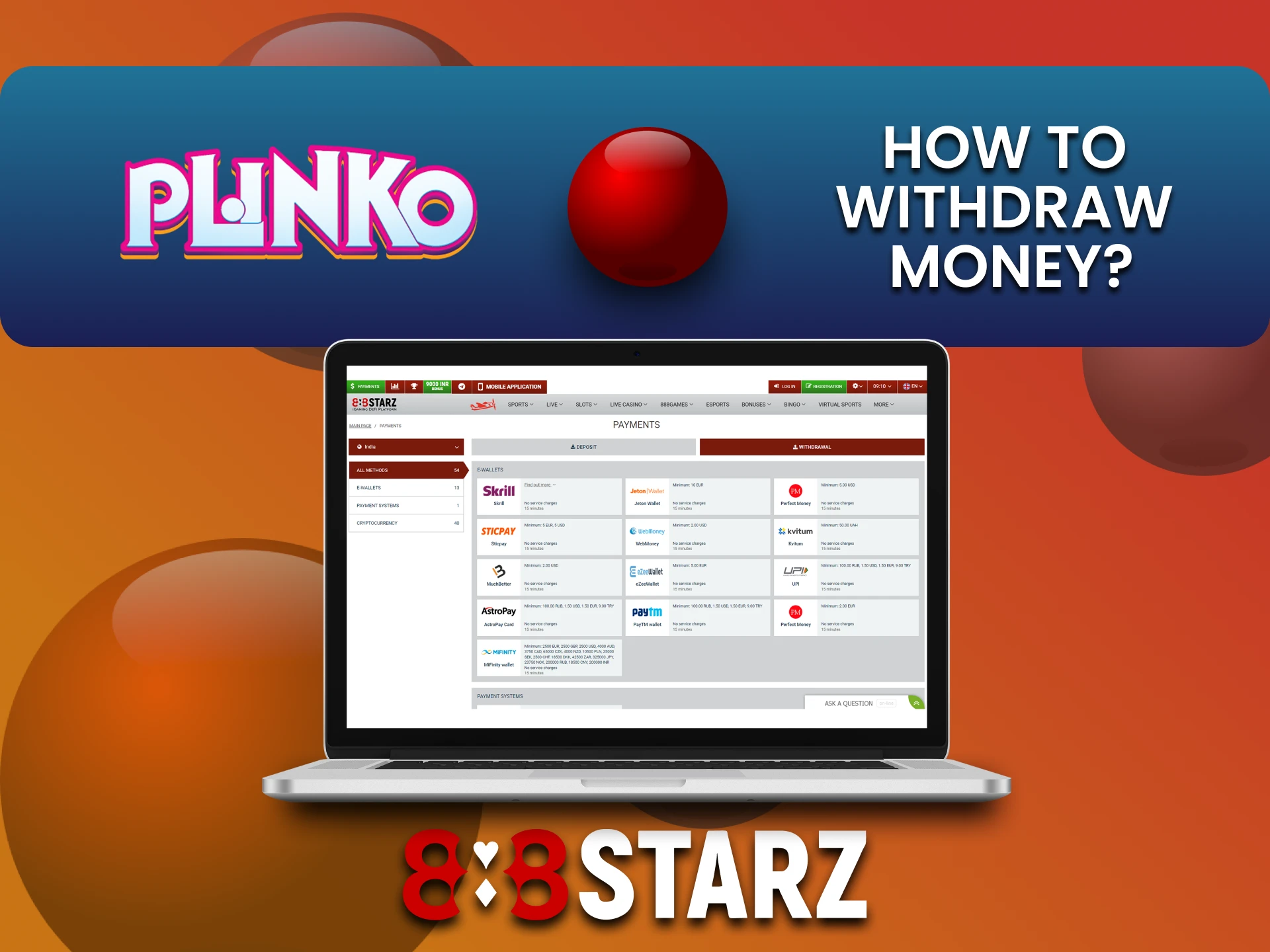 Find out how to withdraw funds at 888starz for Plinko.