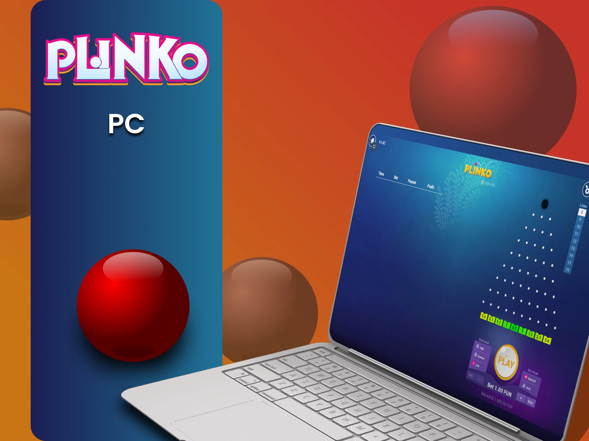You can download the Plinko application for your PC.