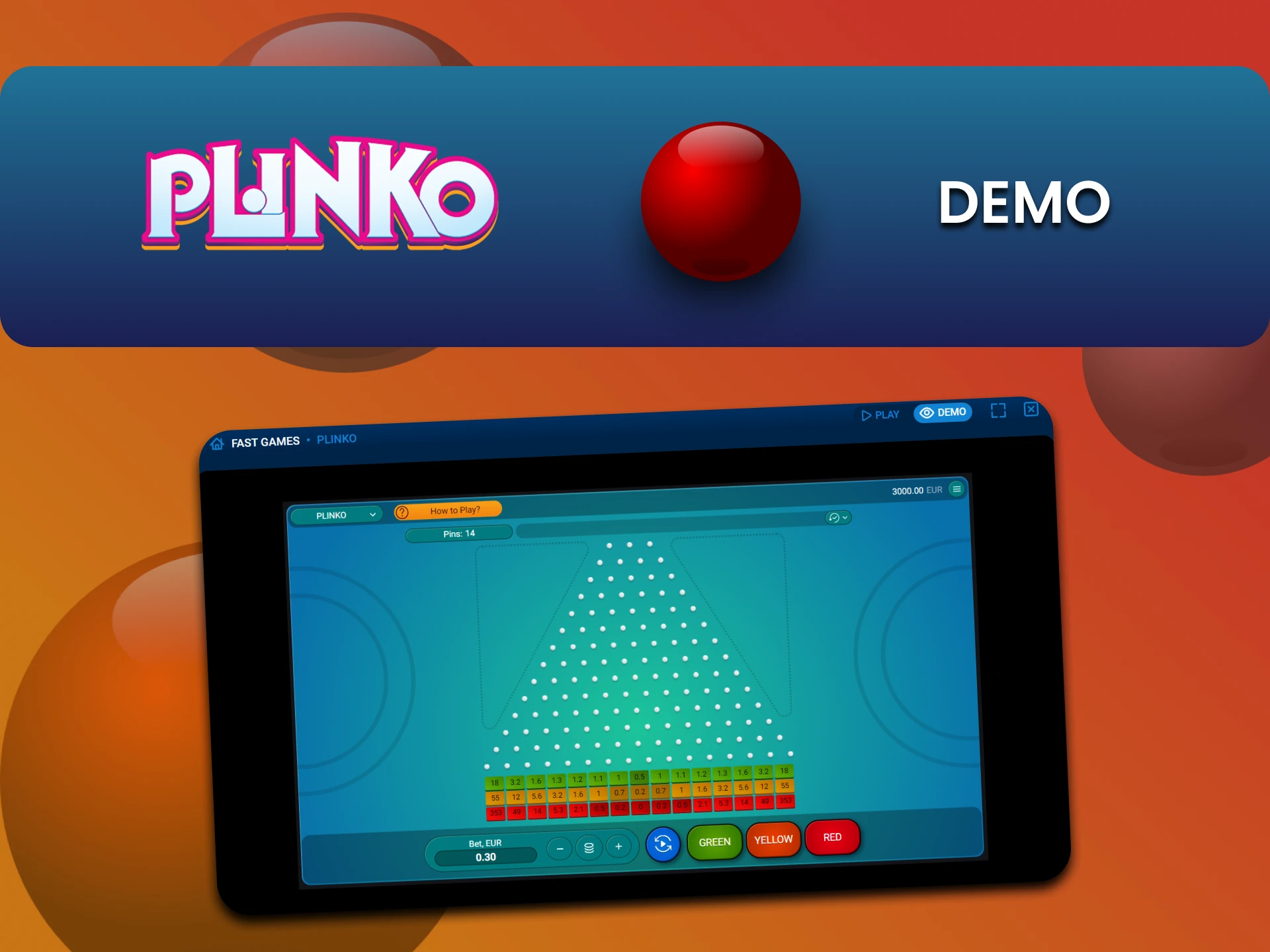 Plinko has a demo version of the game for practice.