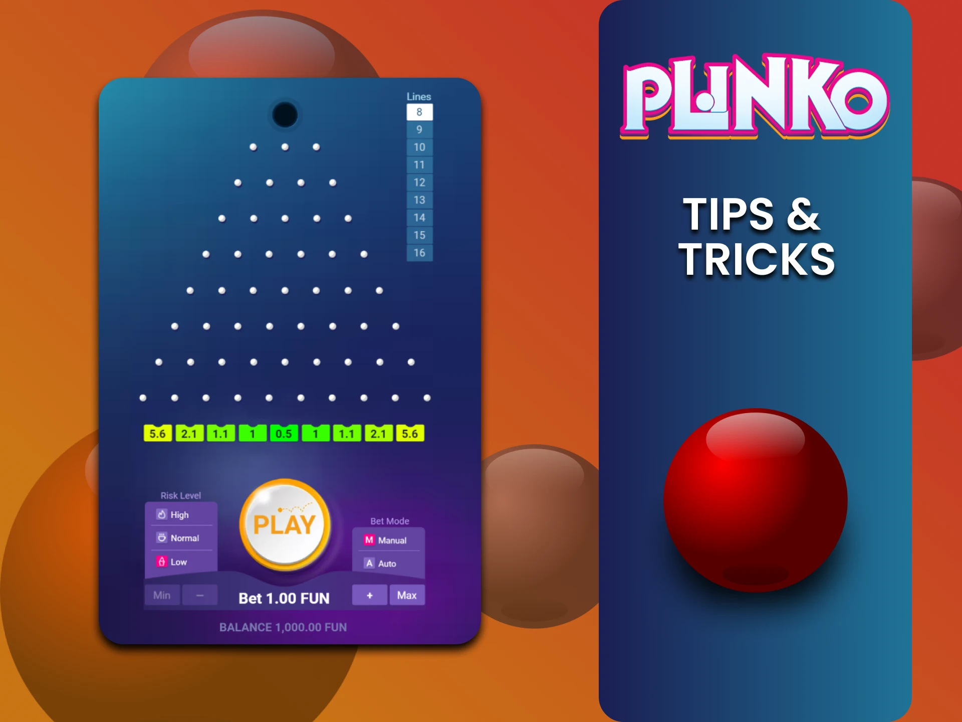 We will tell you about the tricks for winning in Plinko.
