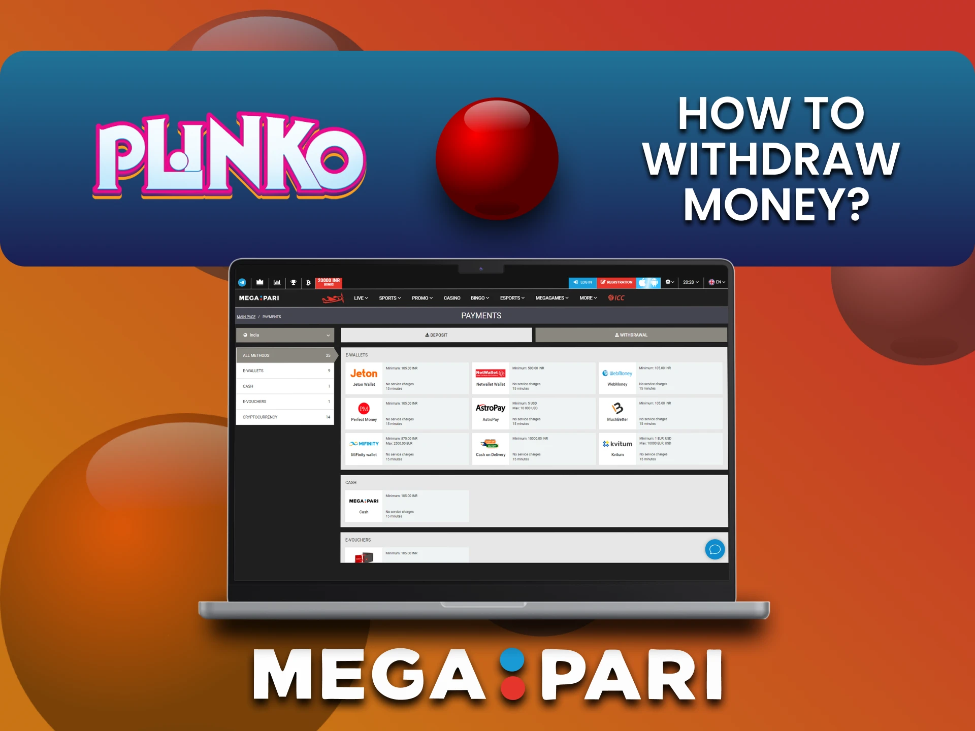 Find out how to withdraw funds for Plinko on Megapari.