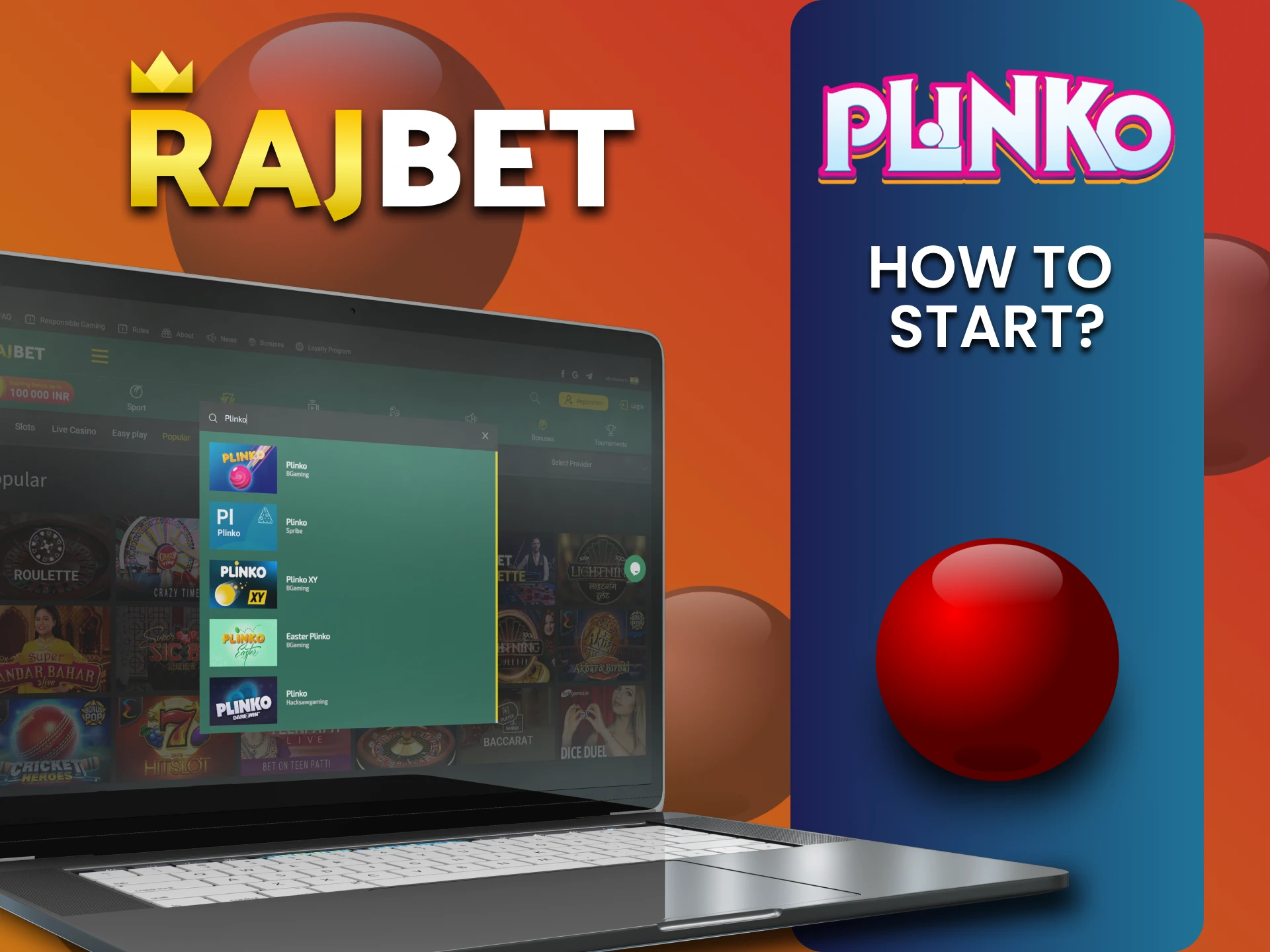 Select the desired section of Rajbet to play Plinko.
