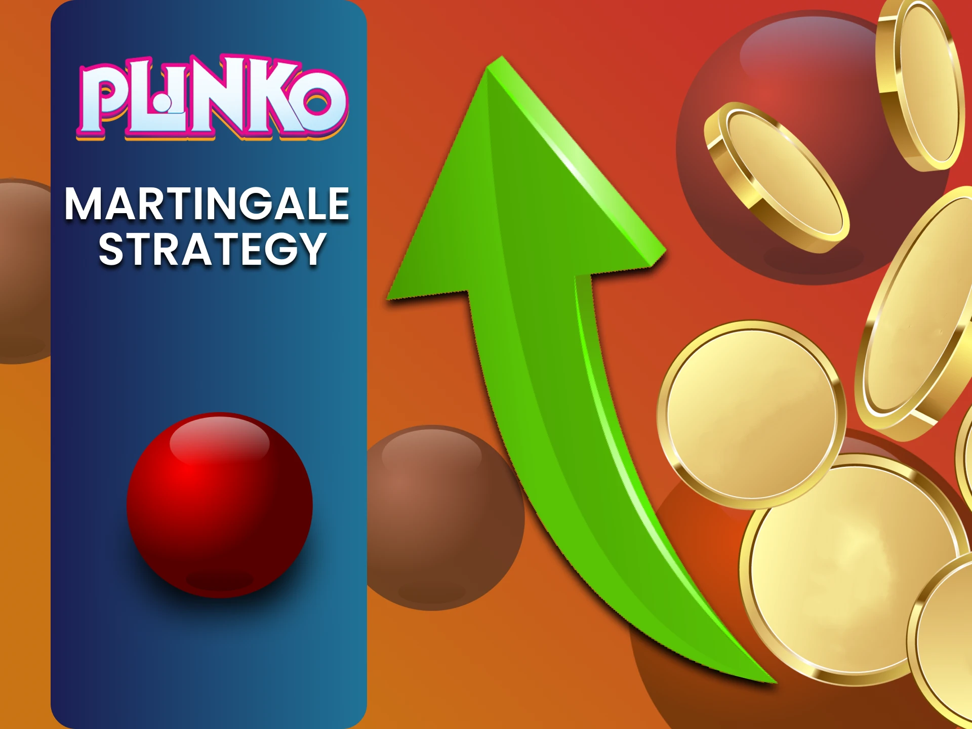 Use Plinko's max staking strategy.
