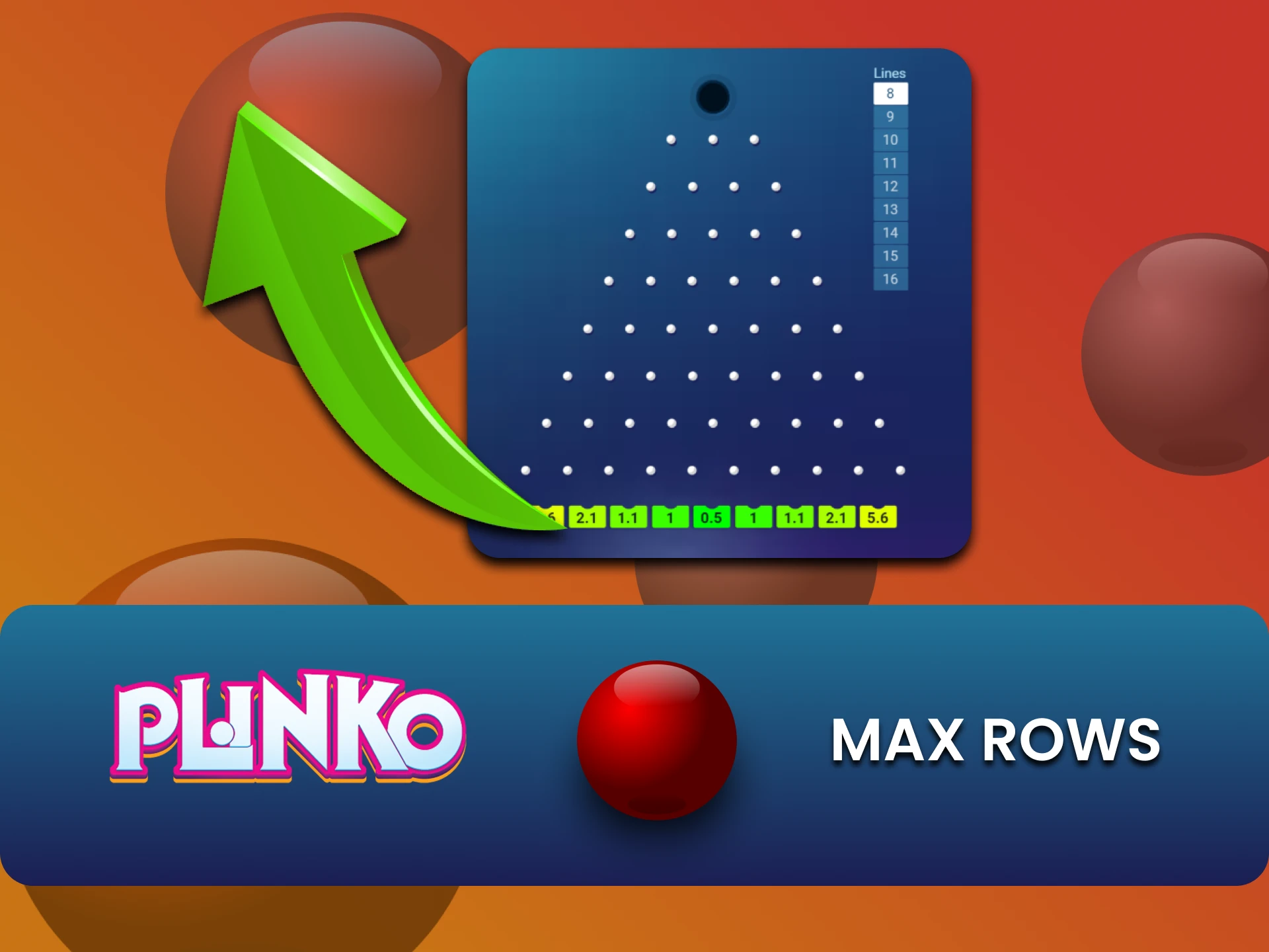 Use tactics with all lanes in Plinko.