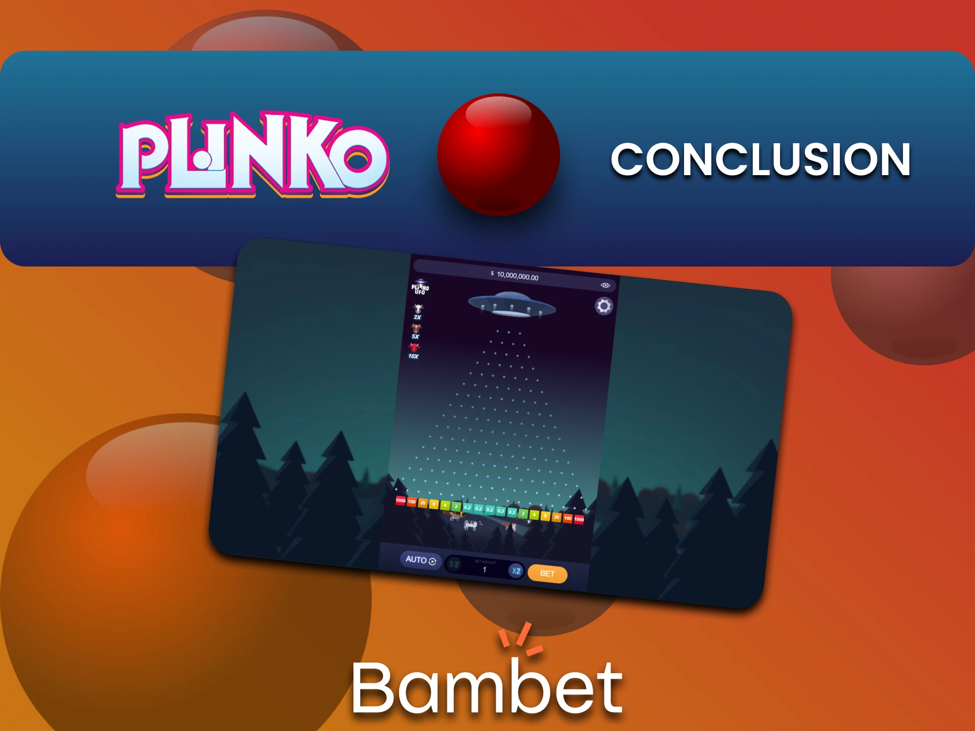 The best choice for playing Plinko is the Bambet service.