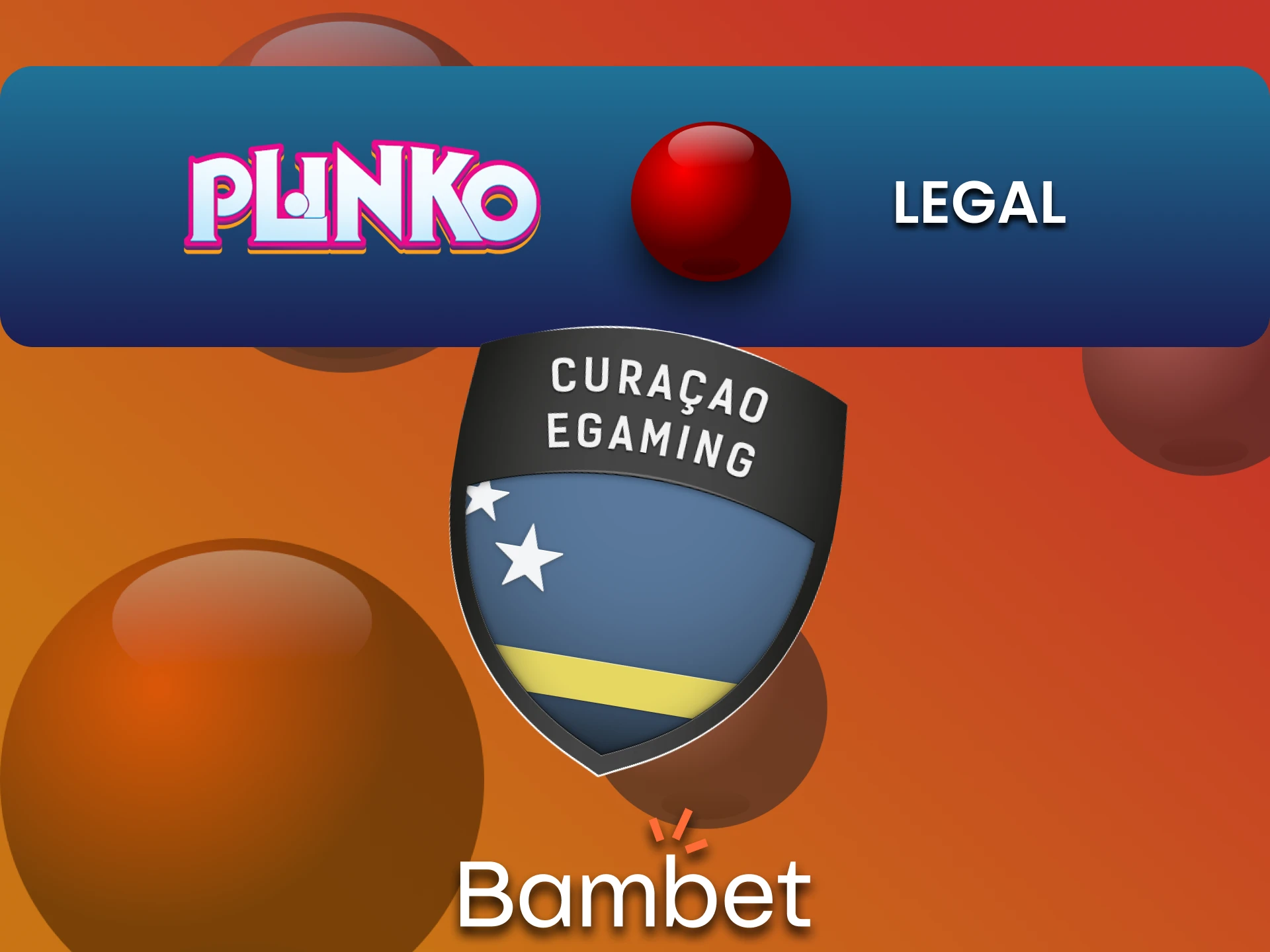 Bambet is legal for Plinko players in India.
