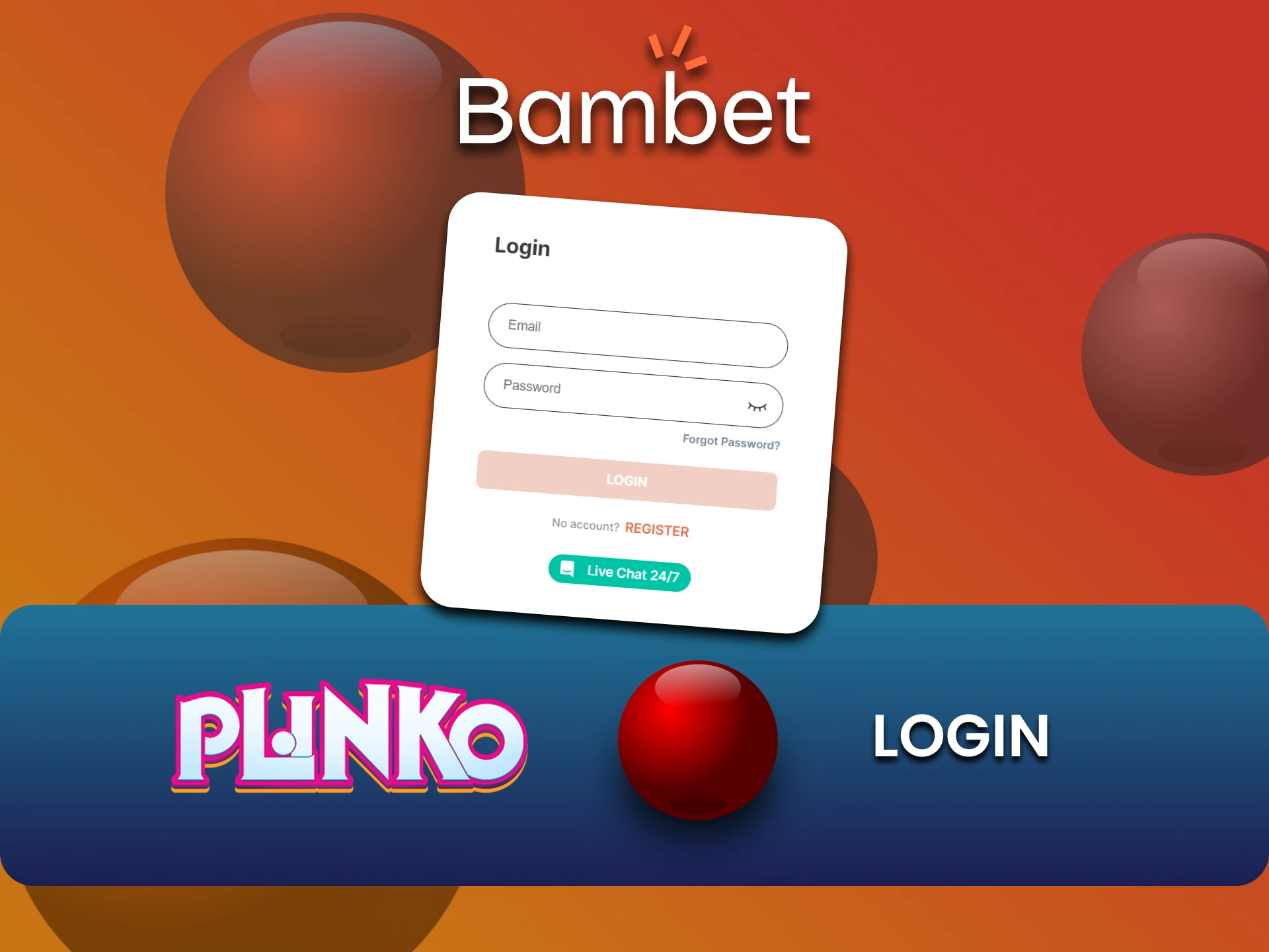 Log into your Bambet account and start playing Plinko.
