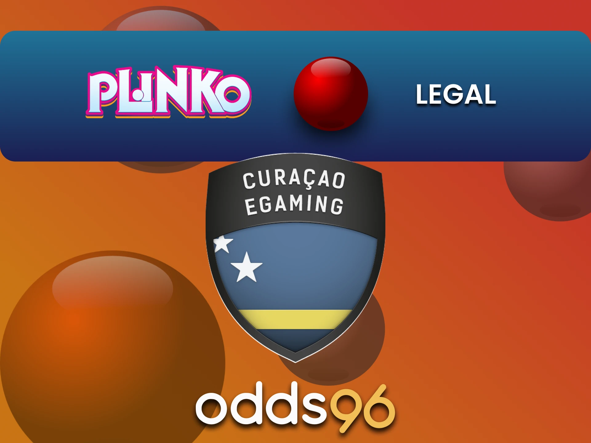 Odds96 is legal for Plinko players in India.