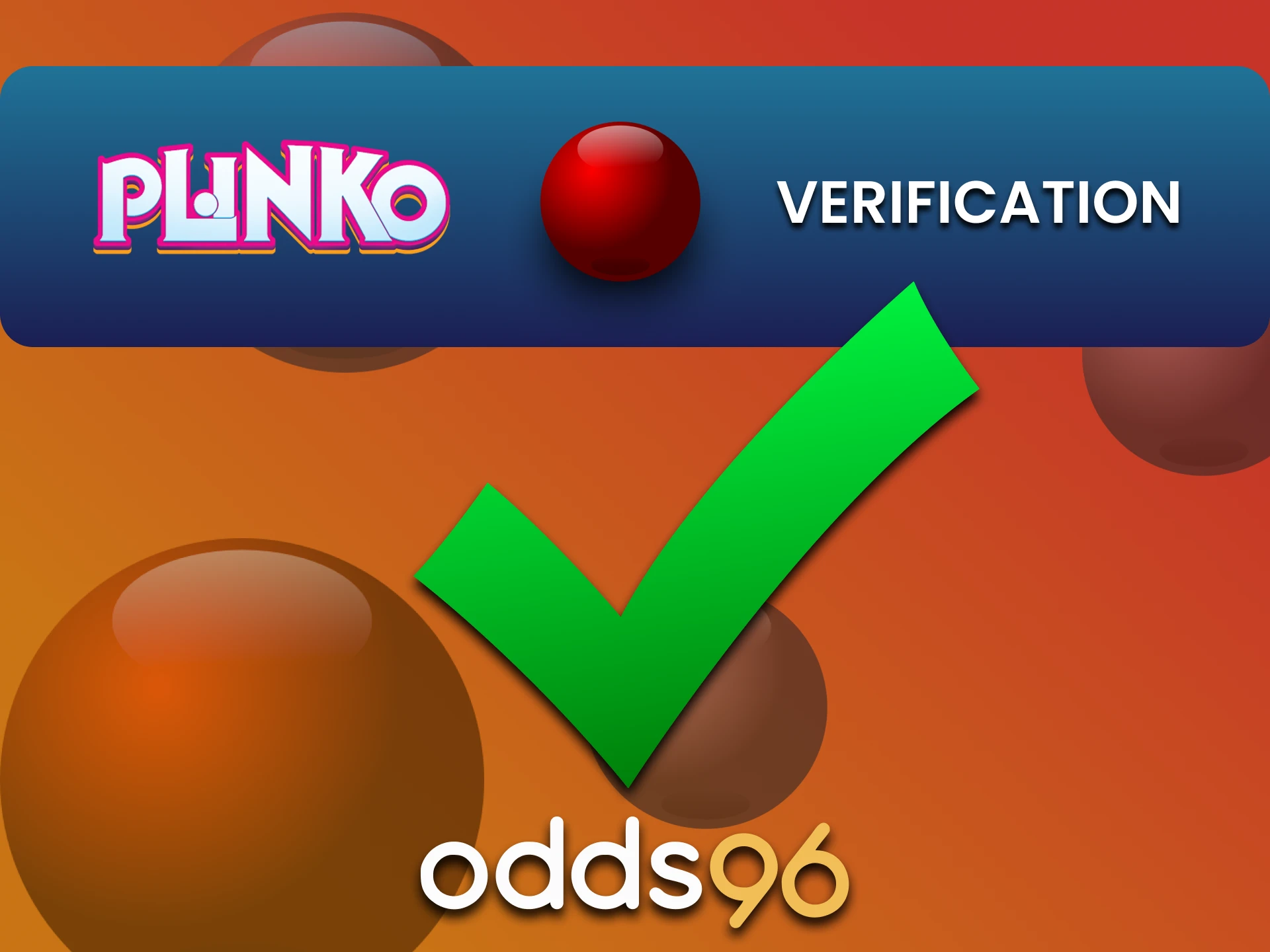 To play Plinko you need to fill in your data on odds96.