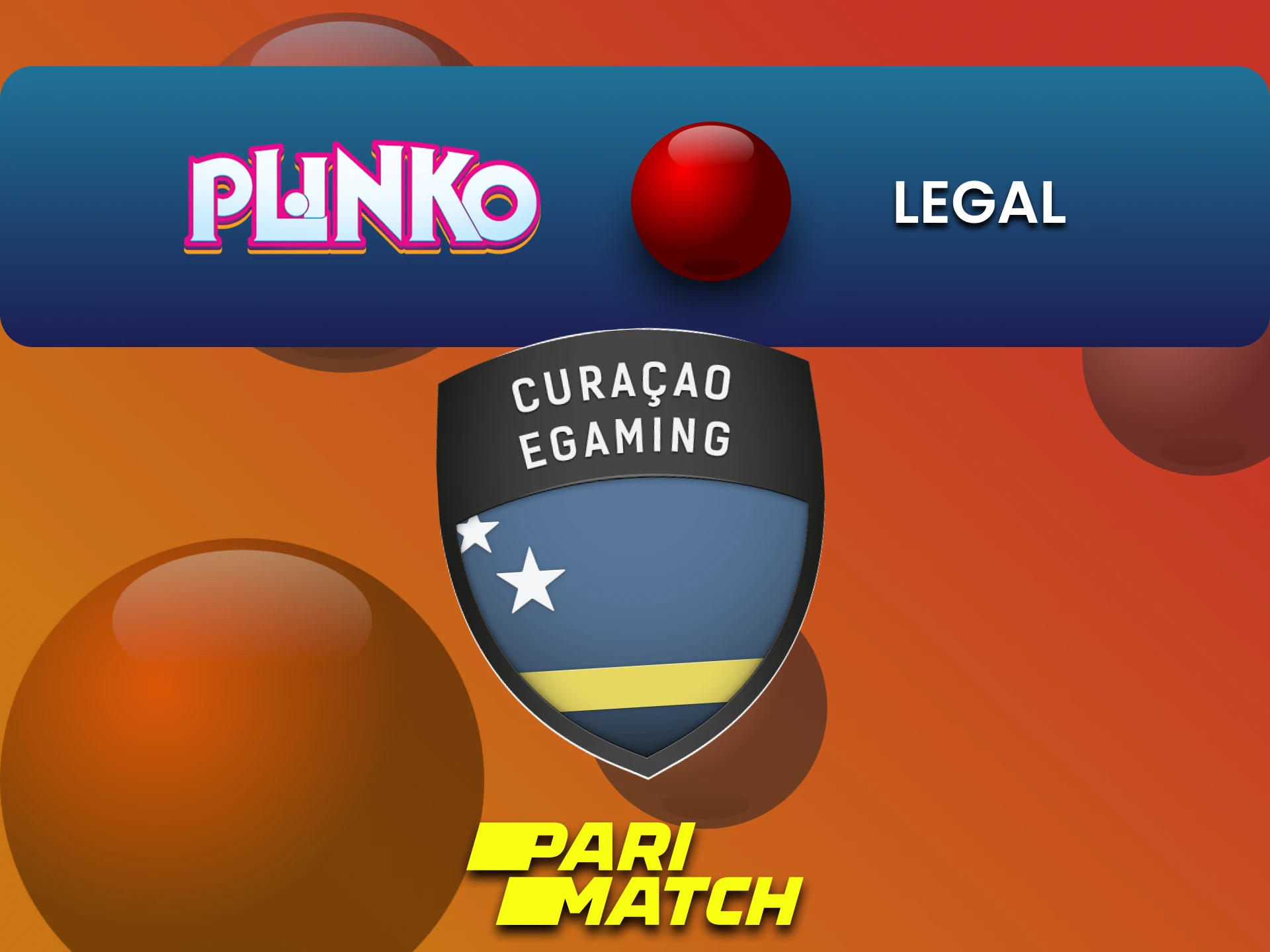 Parimatch is legal in India for playing Plinko.