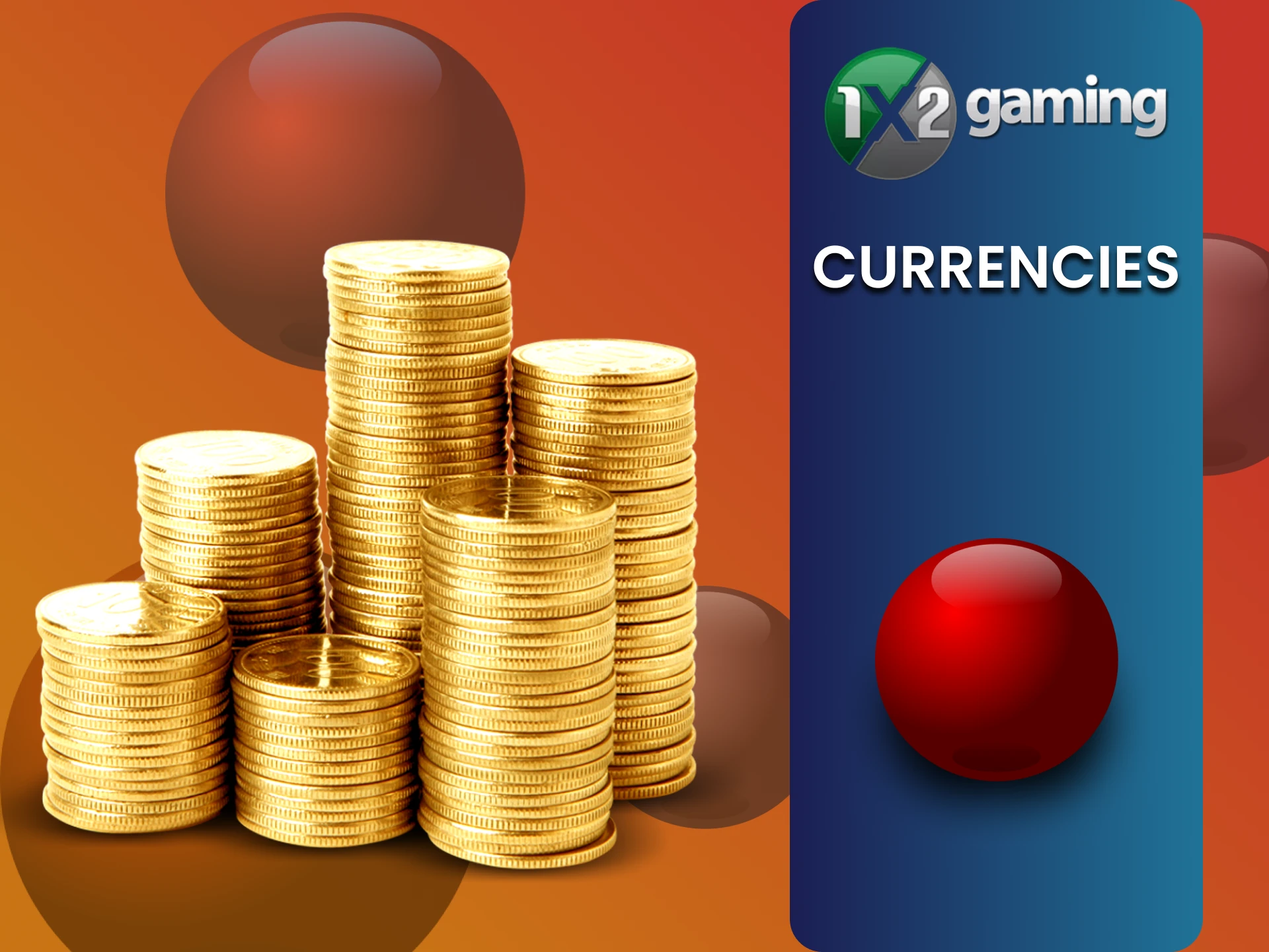 We will tell you what currencies are used in games from 1x2 gaming.
