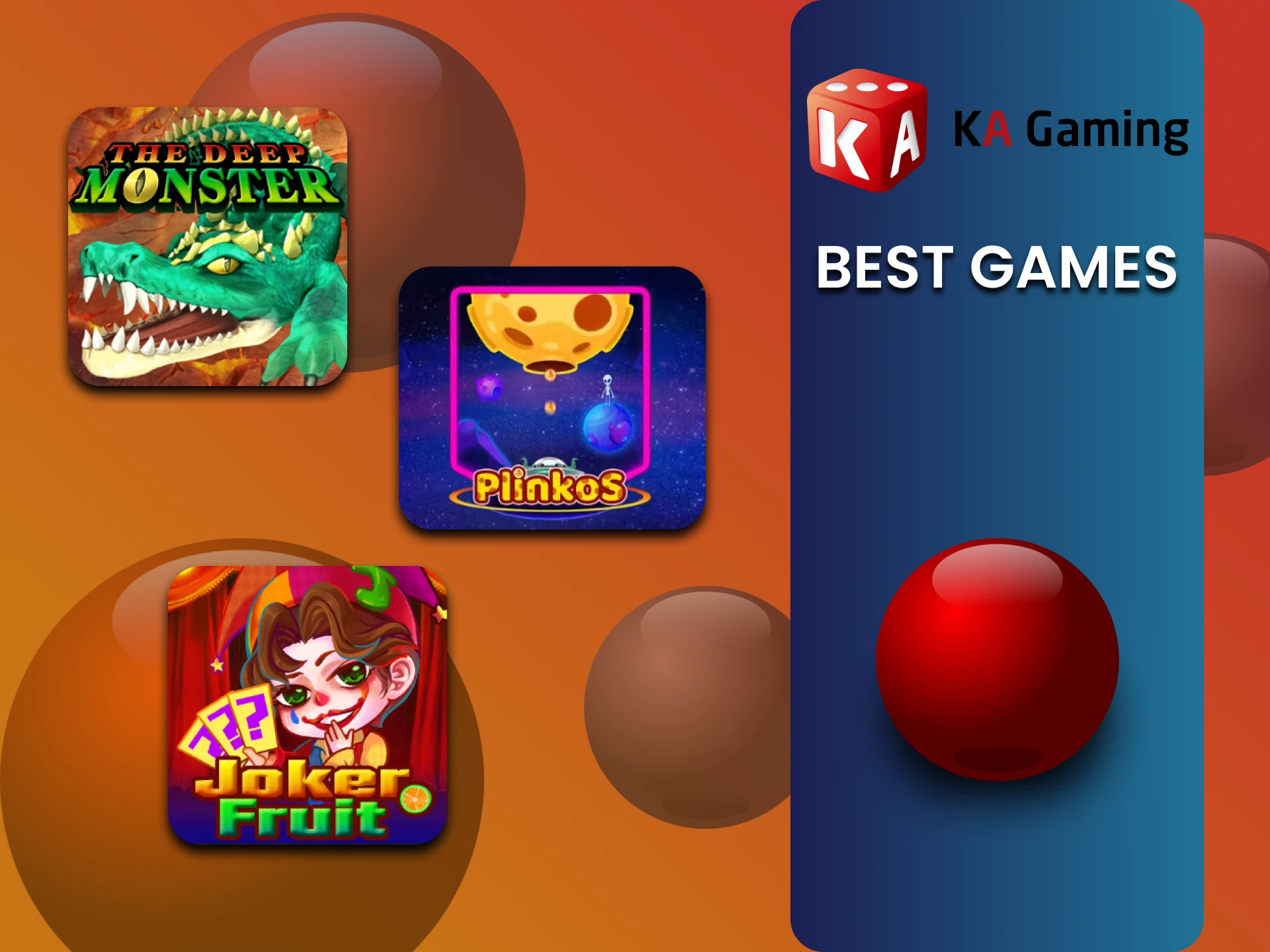 We will provide a list of the best games from KA Gaming.