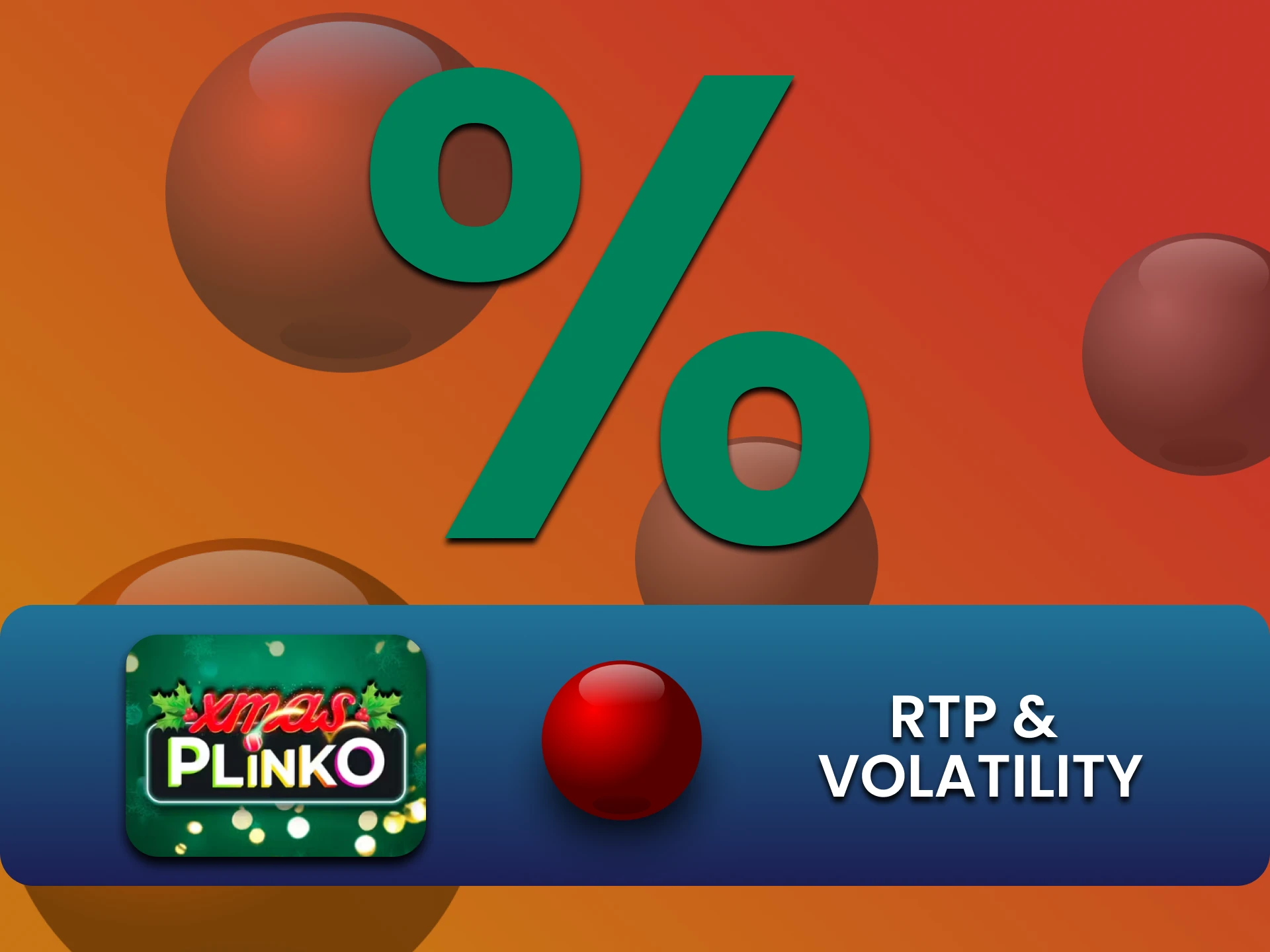 Find out the probability of winning in Plinko Xmas.