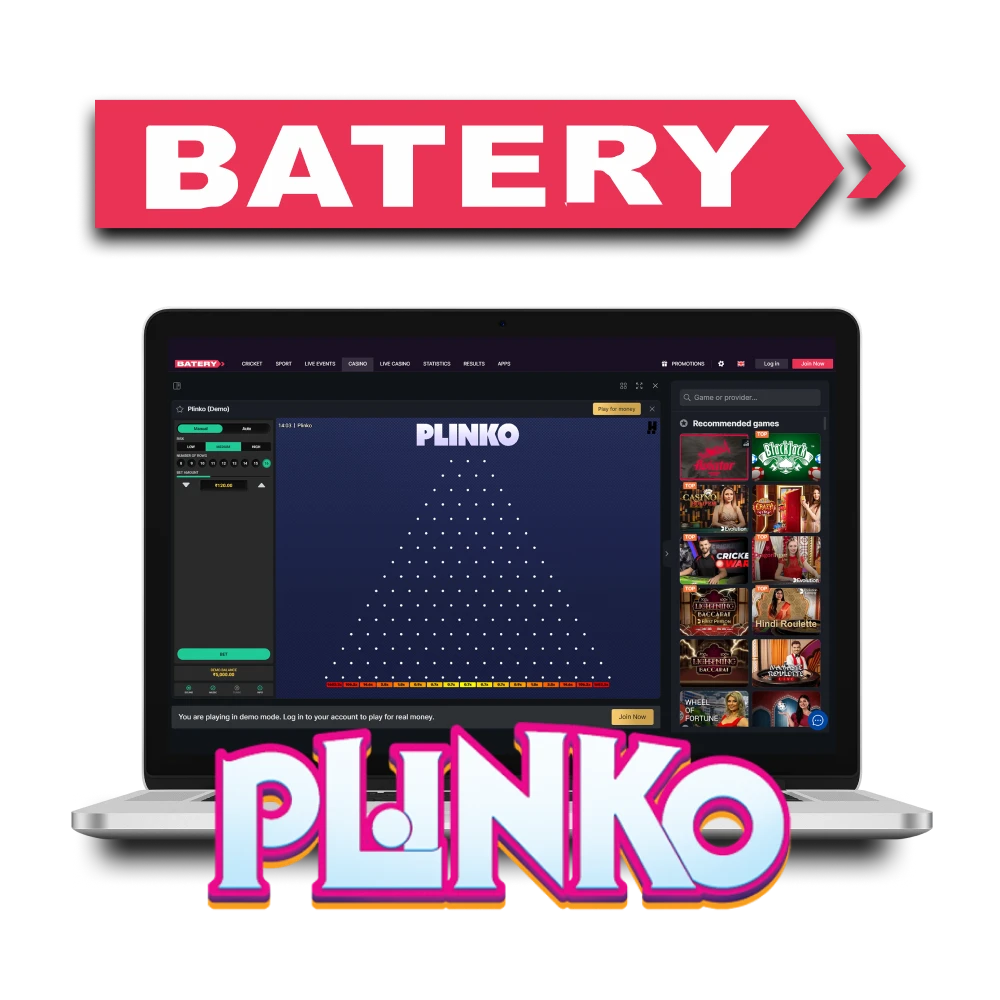 Batery is the best choice for playing Plinko.