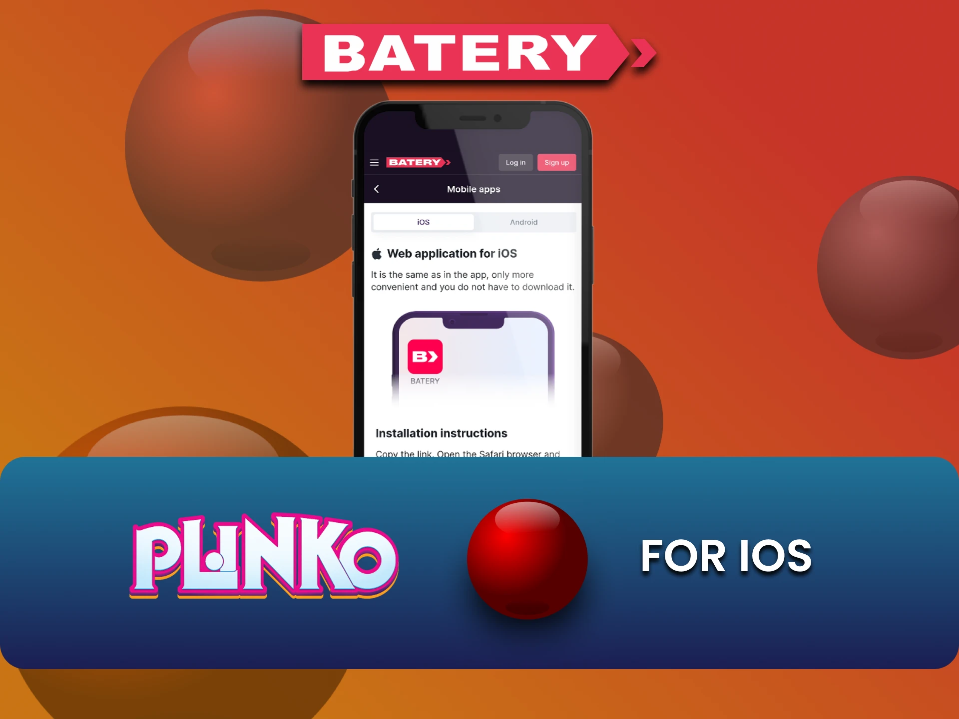 Install the Batery app on iOS to play Plinko.