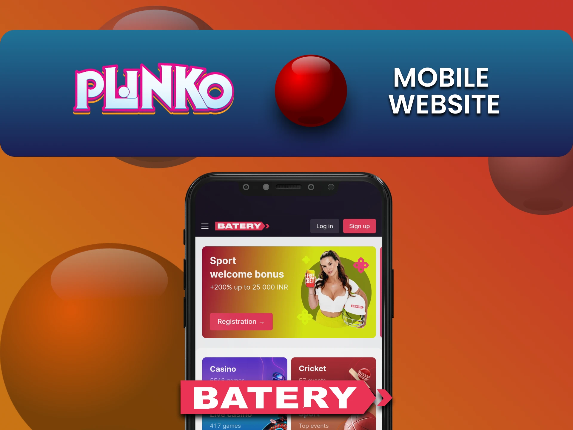 To play Plinko on your phone, visit the Batery website.