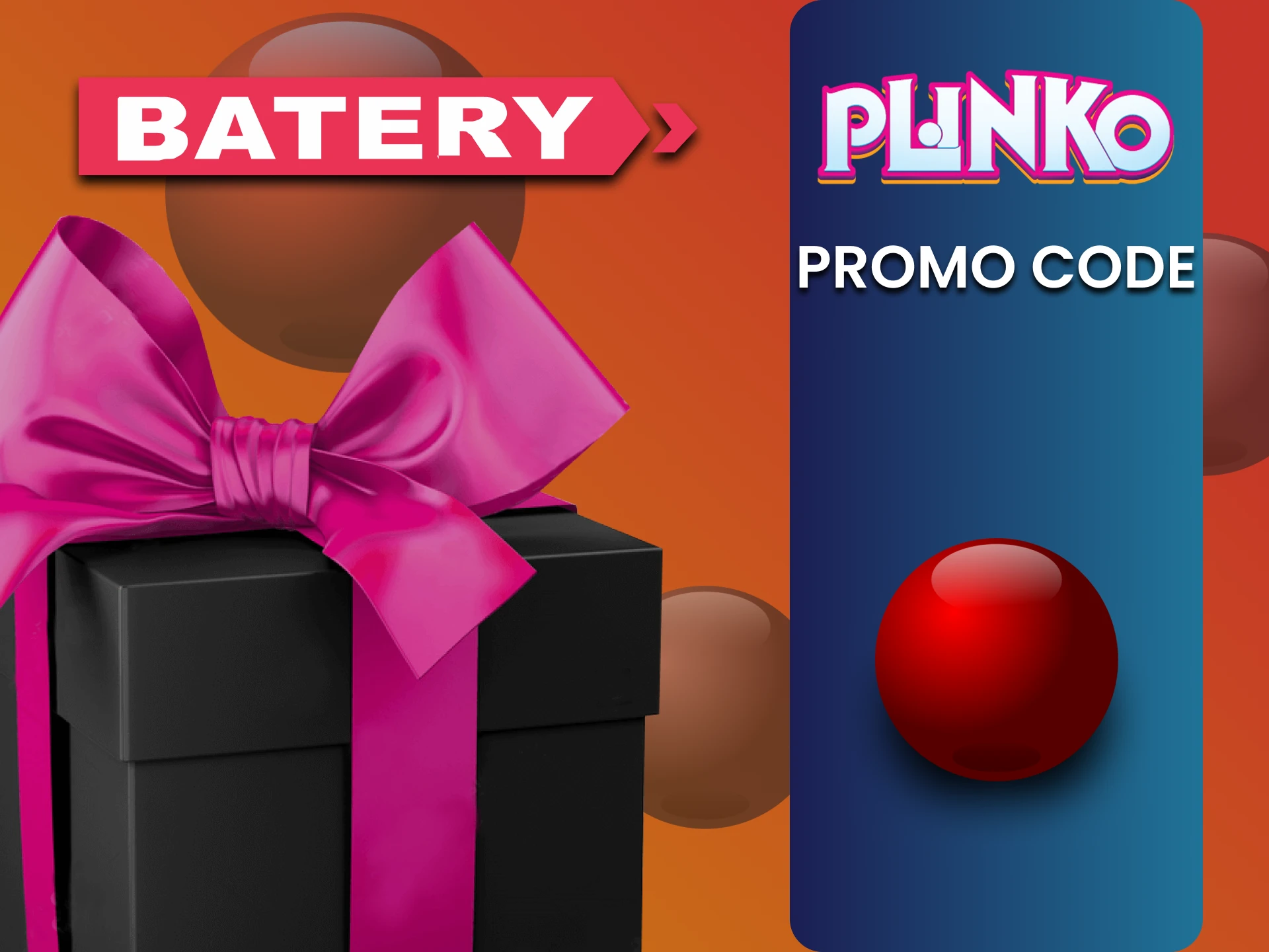 Use promo code from Batery to play Plinko.
