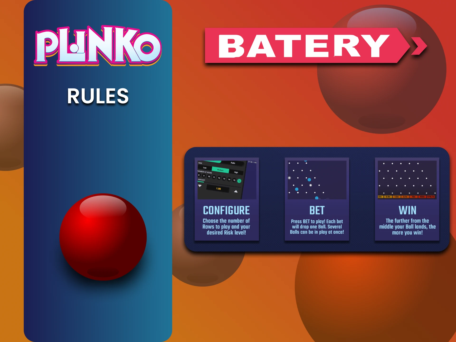 Before playing Plinko, study its rules on the Batery website.
