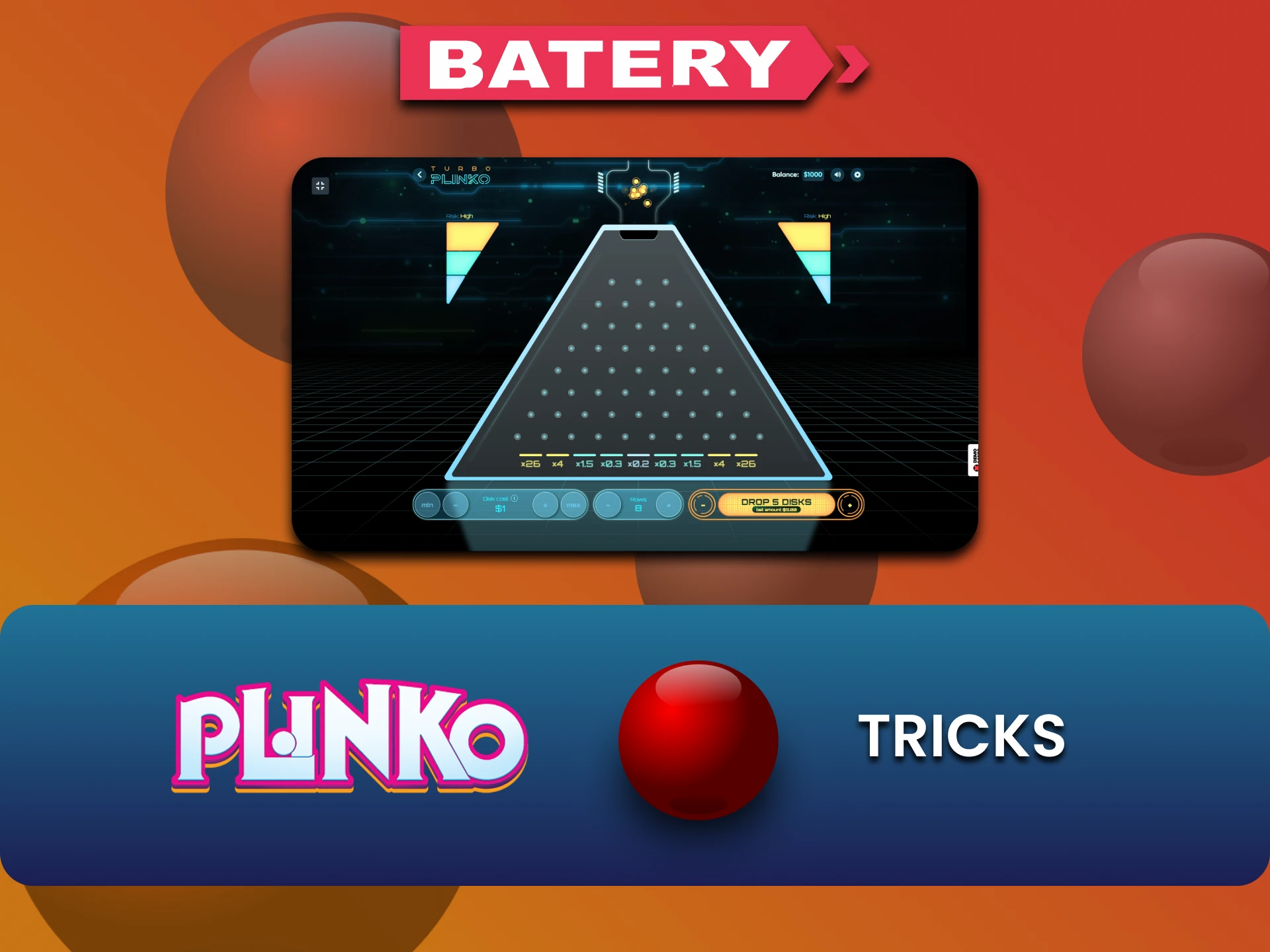 We will tell you about tricks for winning Plinko on Batery.