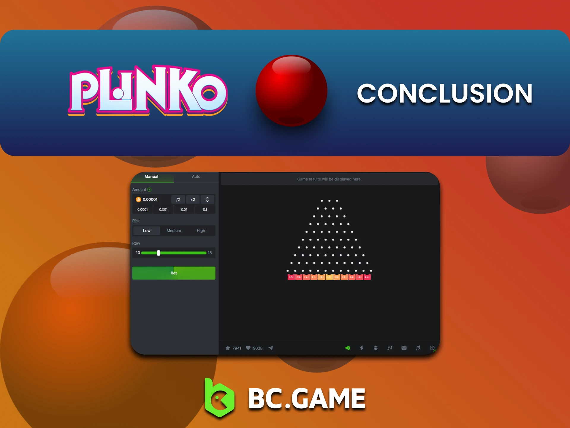 BCGame is one of the best options for playing Plinko.