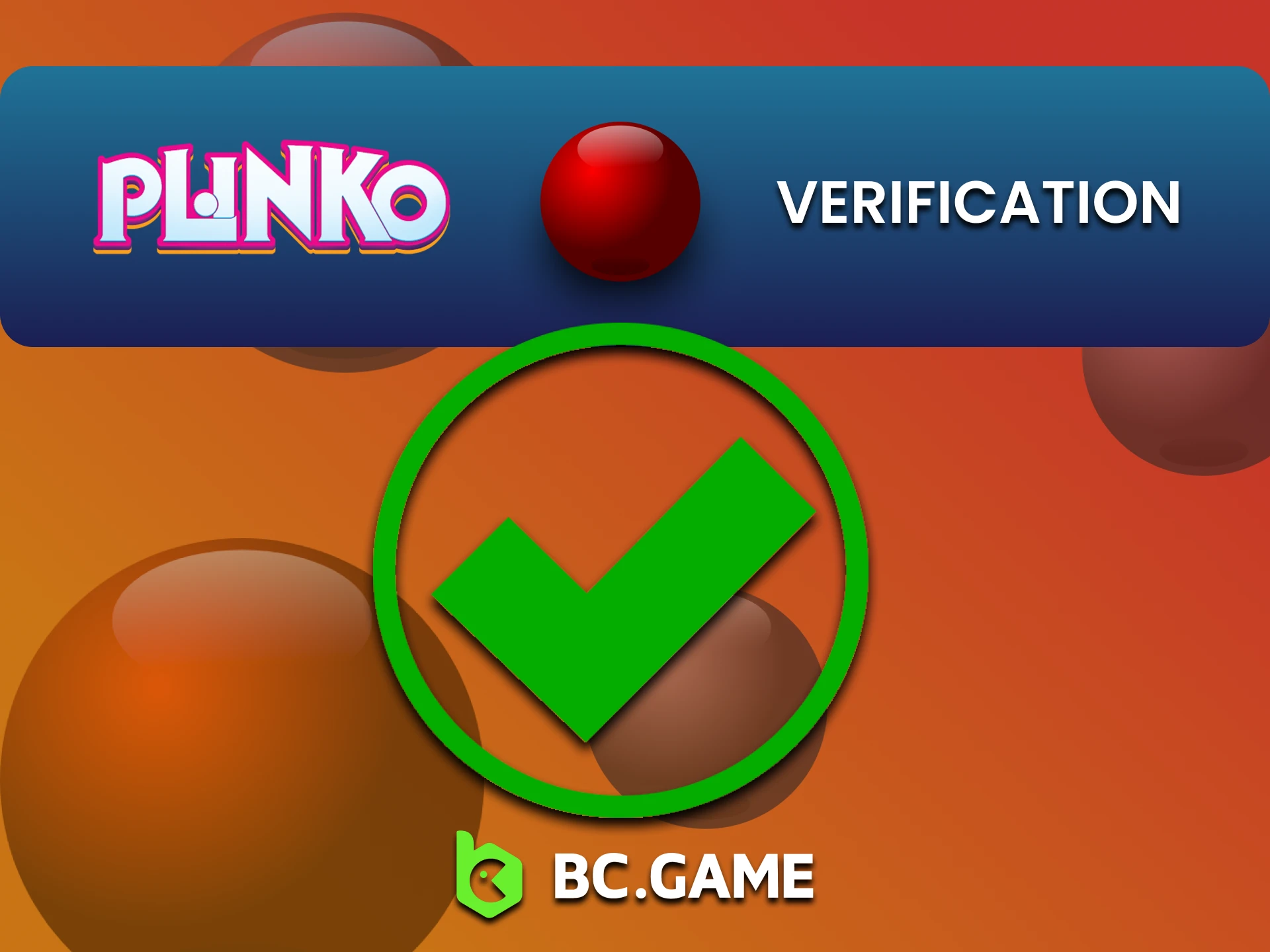 Fill out all the information on the BCGame website to play Plinko.