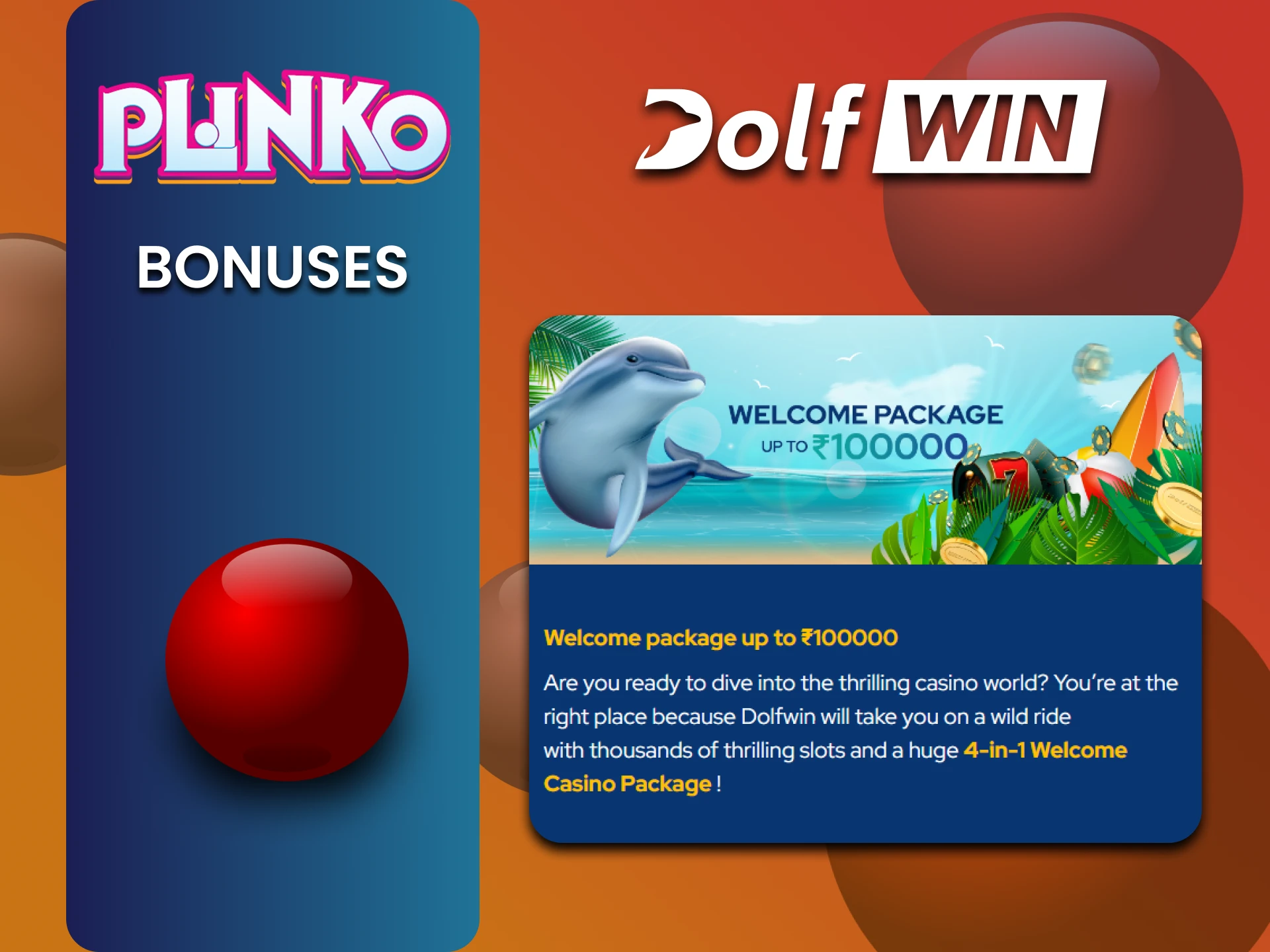 Dolfwin gives bonuses for playing Plinko.