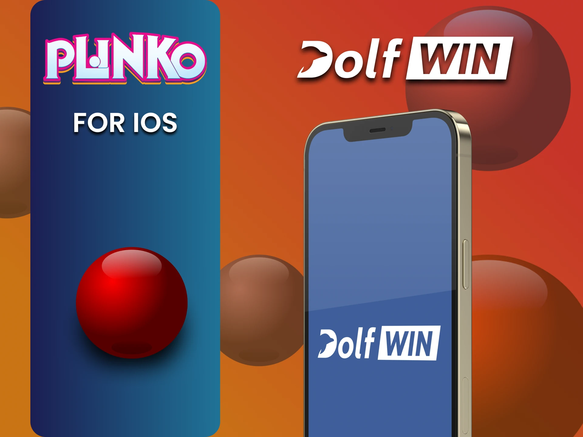 Install the Dolfwin app on iOS to play Plinko.