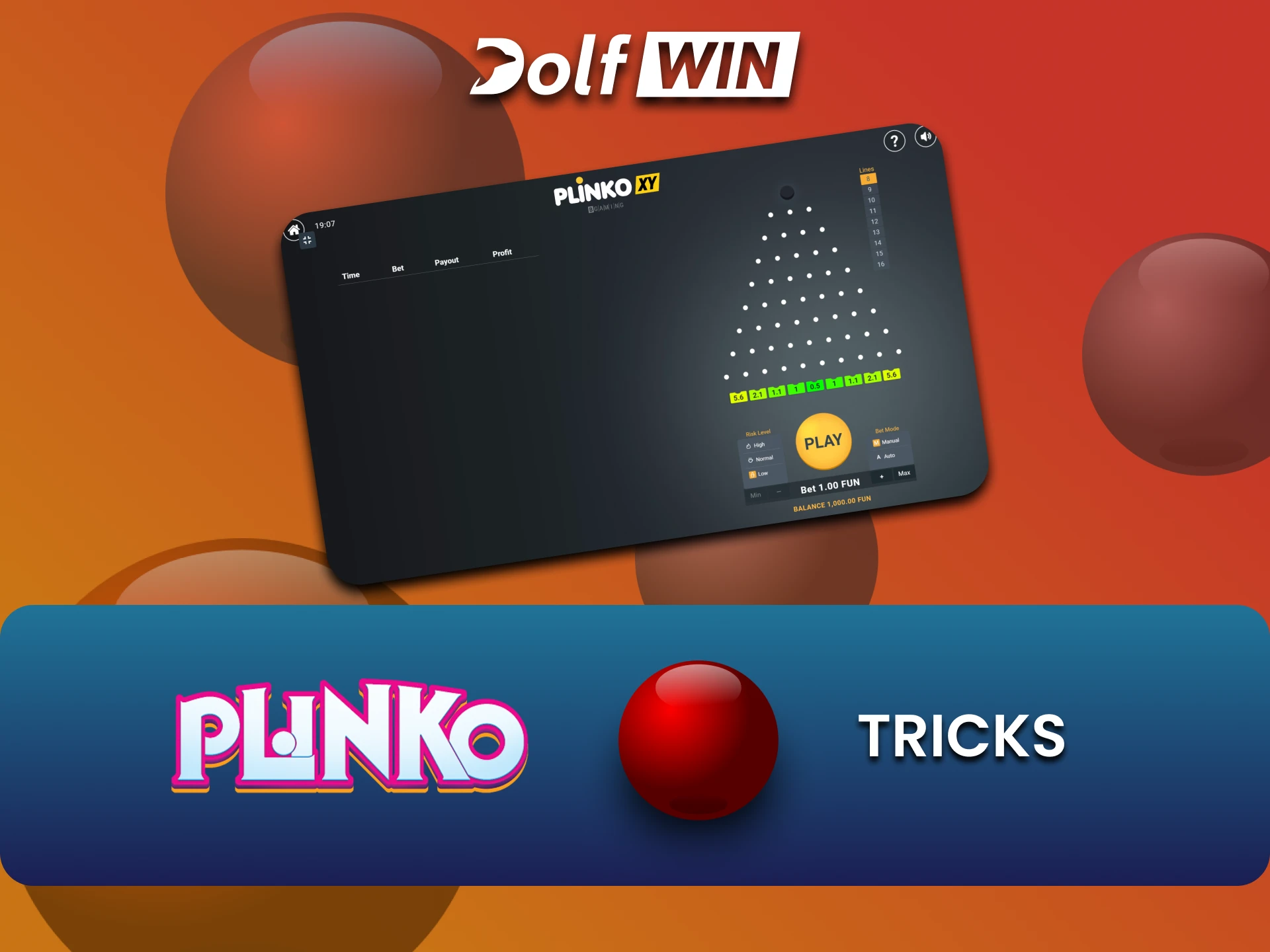 Learn tactics and tricks for Plinko on Dolfwin.
