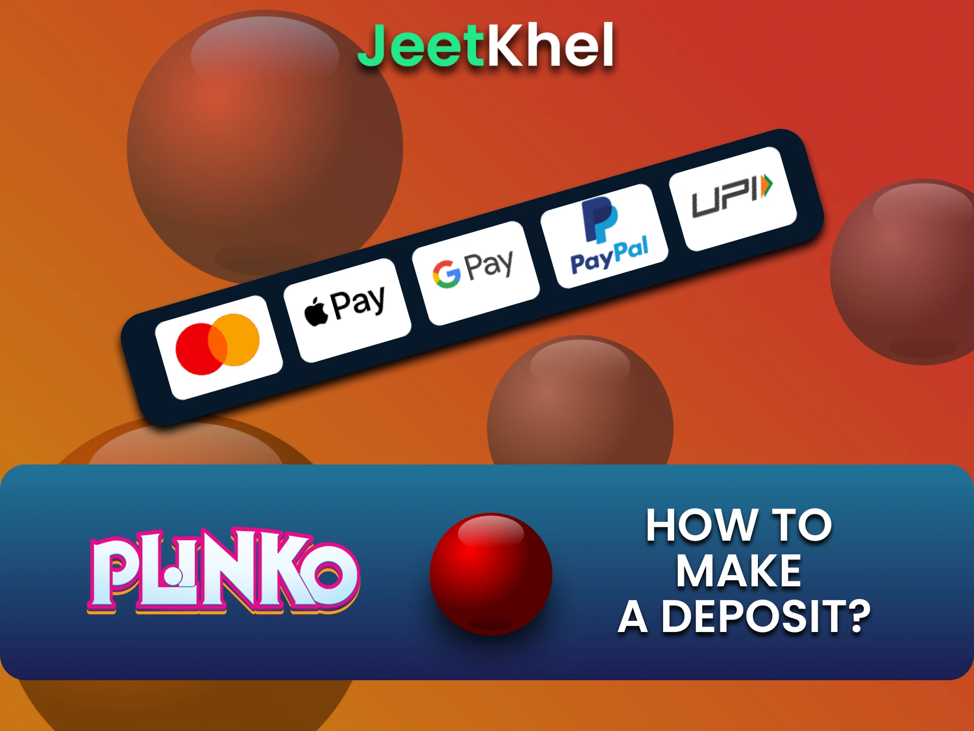 Choose a convenient way to replenish funds for Plinko on JeetKhel.