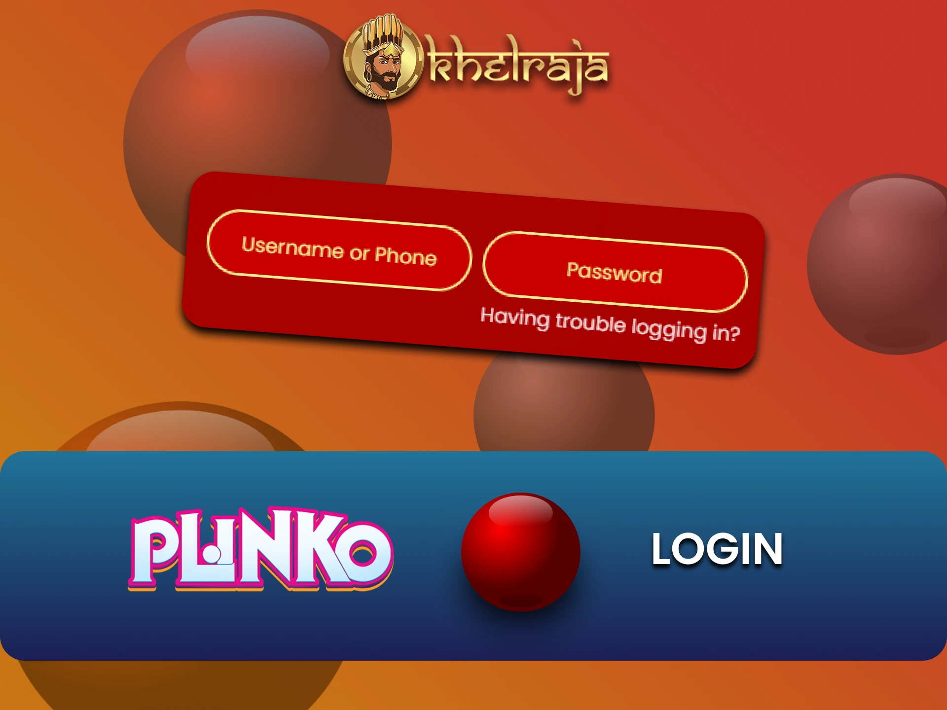By logging into your Khelraja account you can play Plinko.