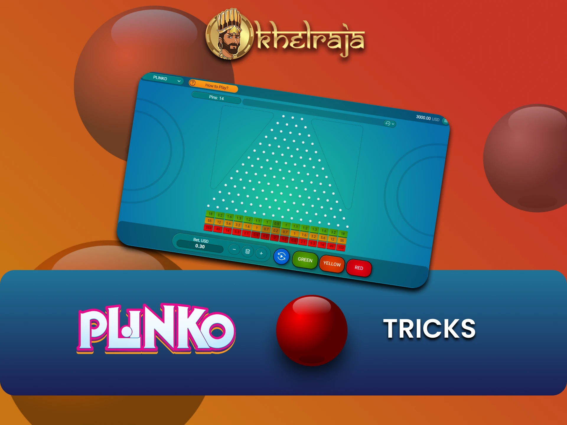 Learn tactics and tricks for Plinko on Khelraja.
