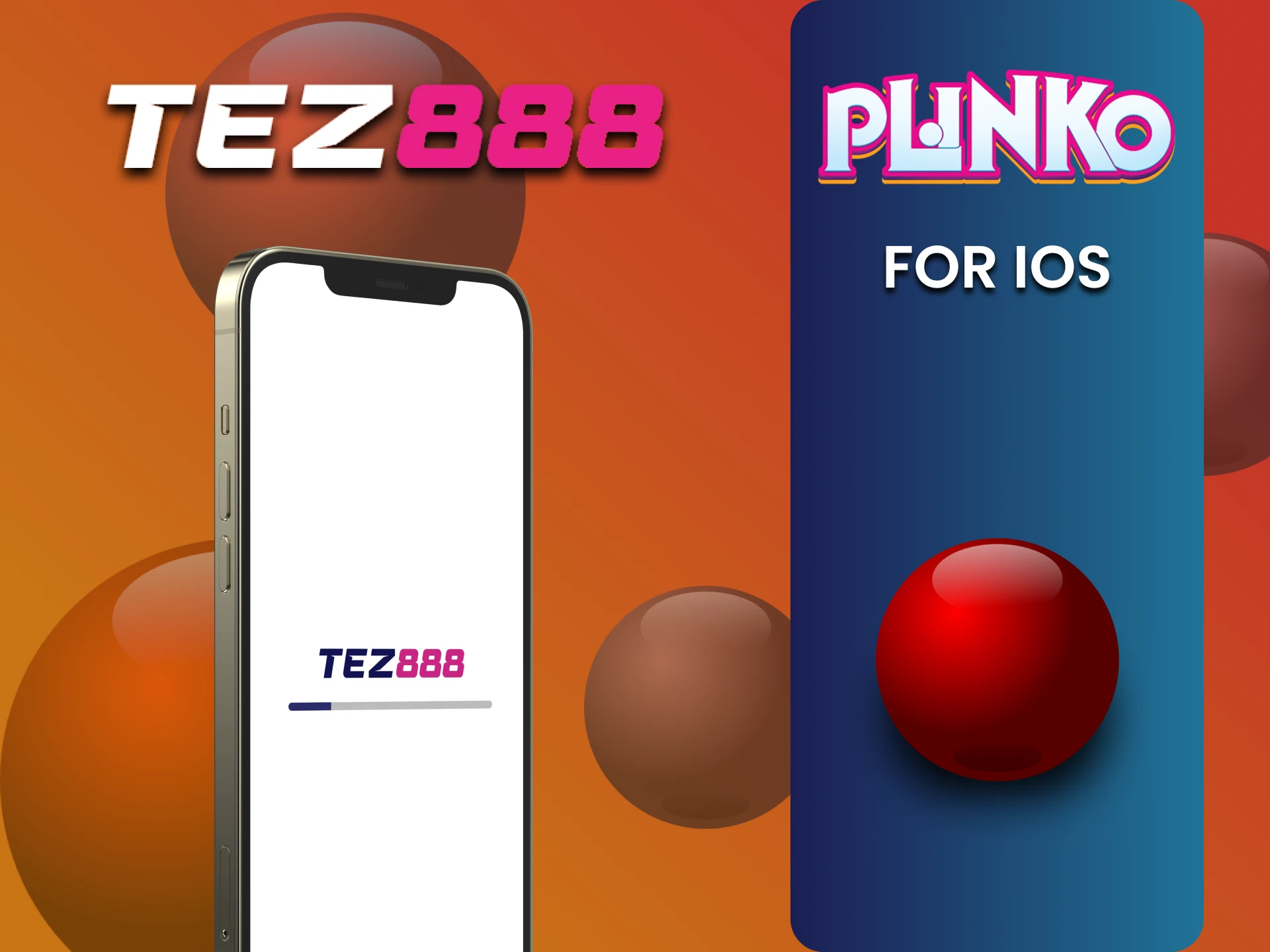 Download the Tez888 app to play Plinko on iOS.