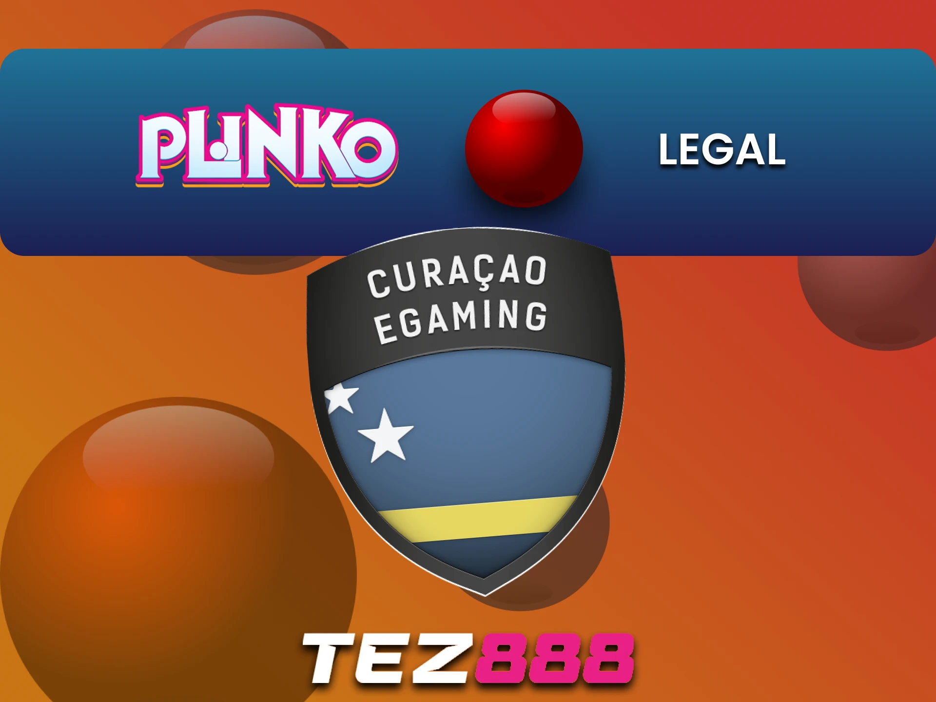 Tez888 is legal to play Plinko in India.