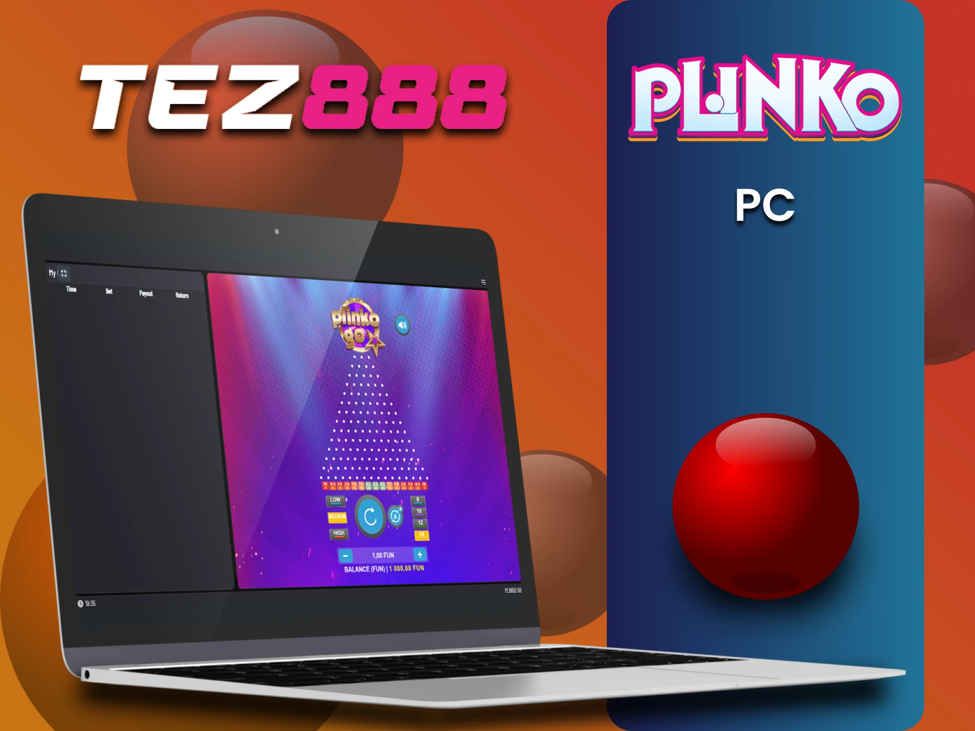 Use your PC to play Plinko on Tez888.