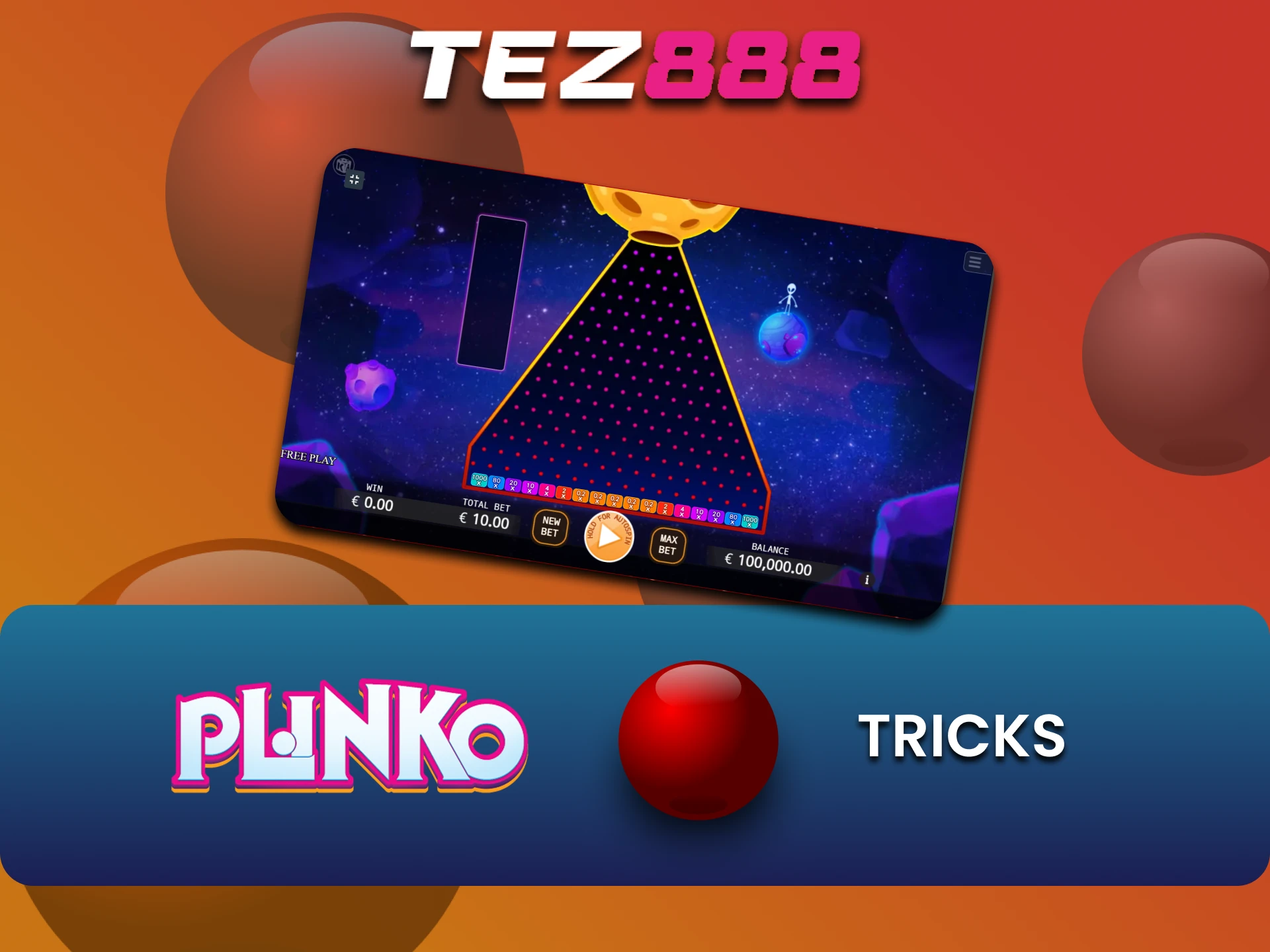 We will tell you about tricks for winning Plinko on Tez888.