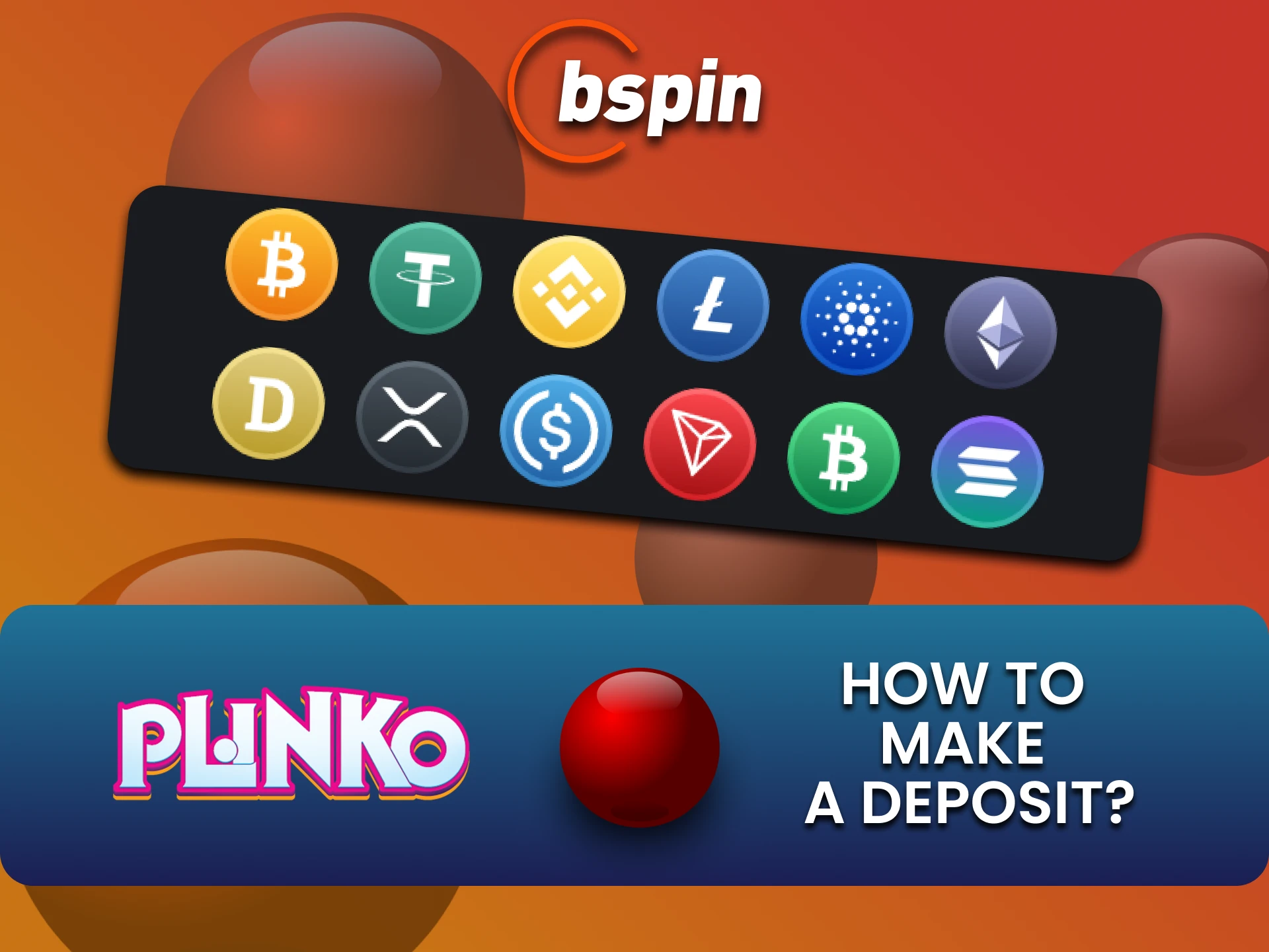 Choose your method of replenishing funds on Bspin for the game Plinko.