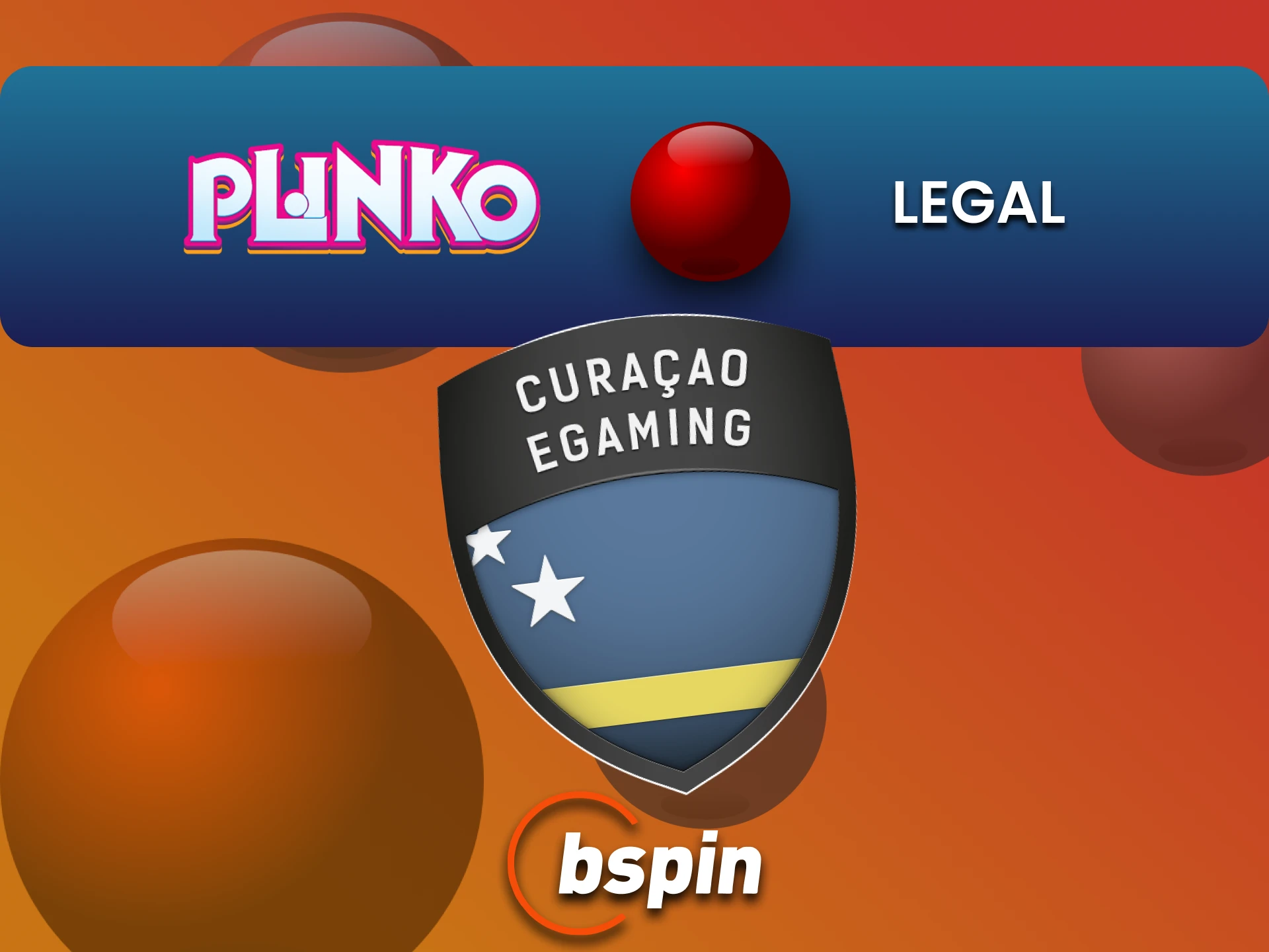 Bspin is legal to play Plinko in India.