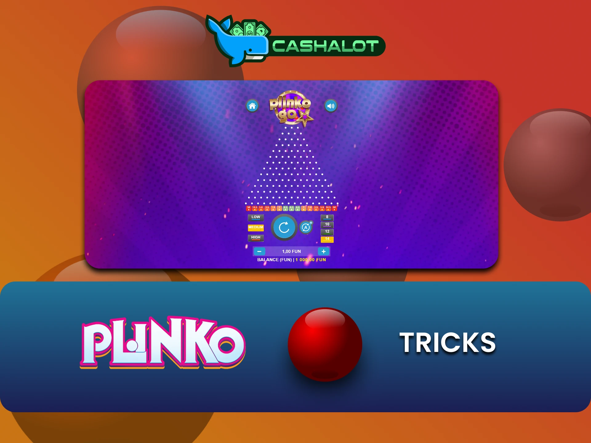We will tell you about tricks for winning Plinko on Cashalot.
