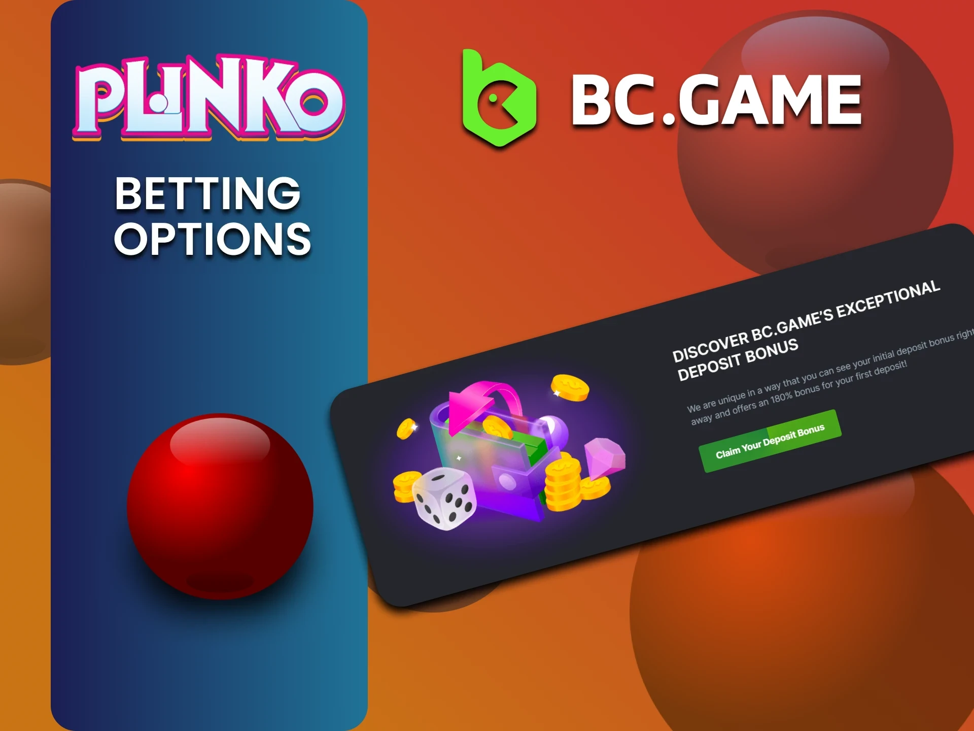 BC Game Plinko offers a welcome bonus on the first four deposits.