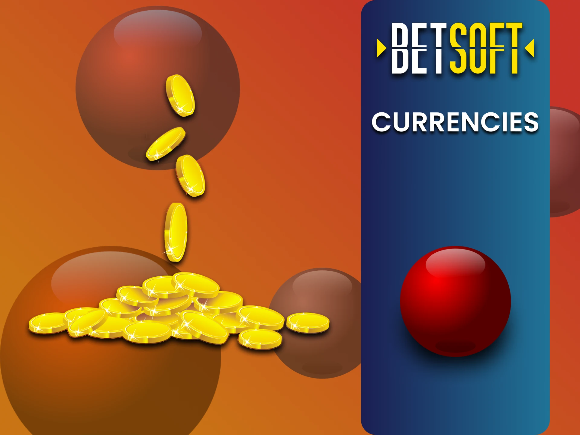 Betsoft games have your currency for playing.