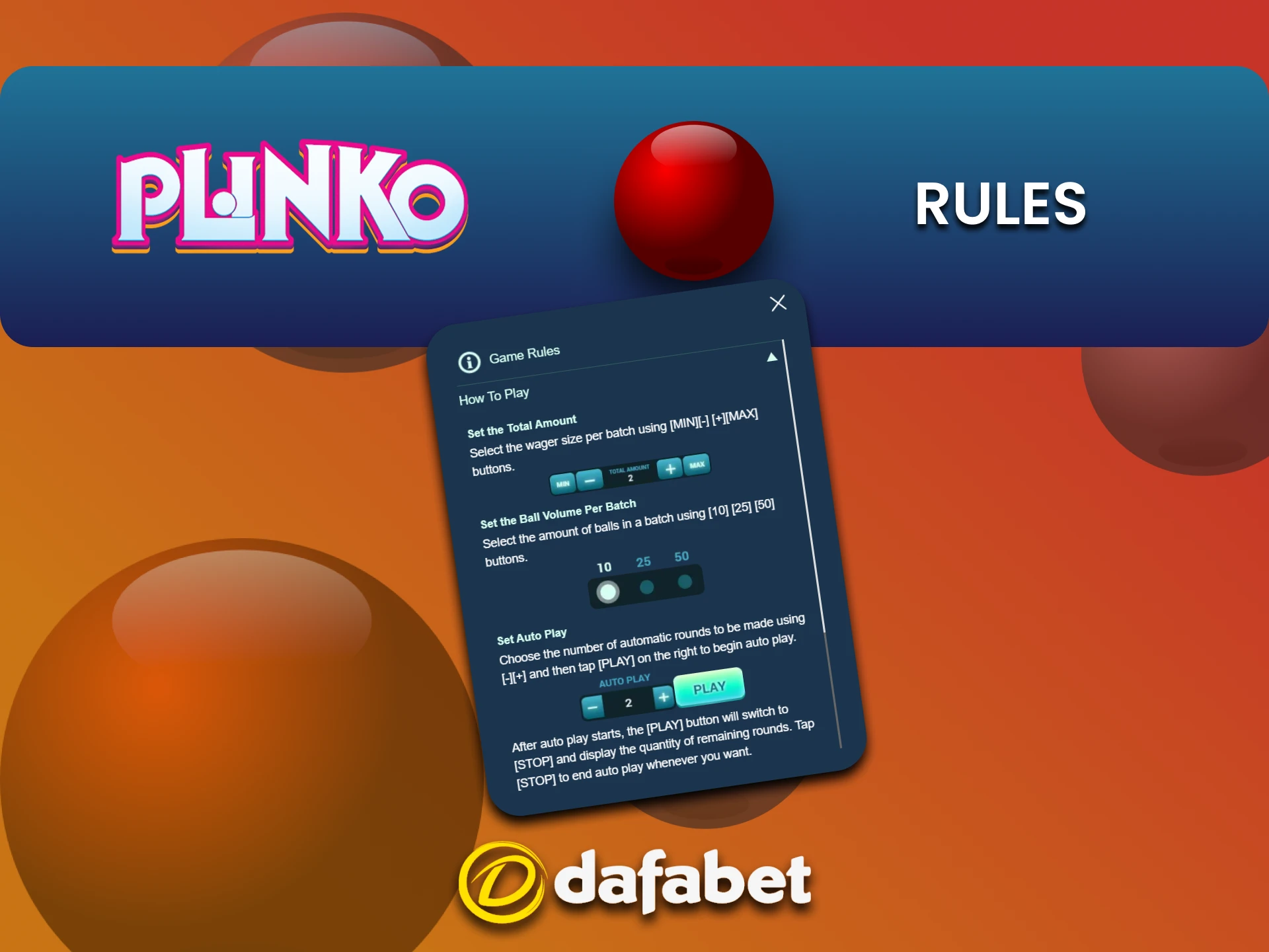 Be sure to study the rules of the Plinko game on Dafabet.