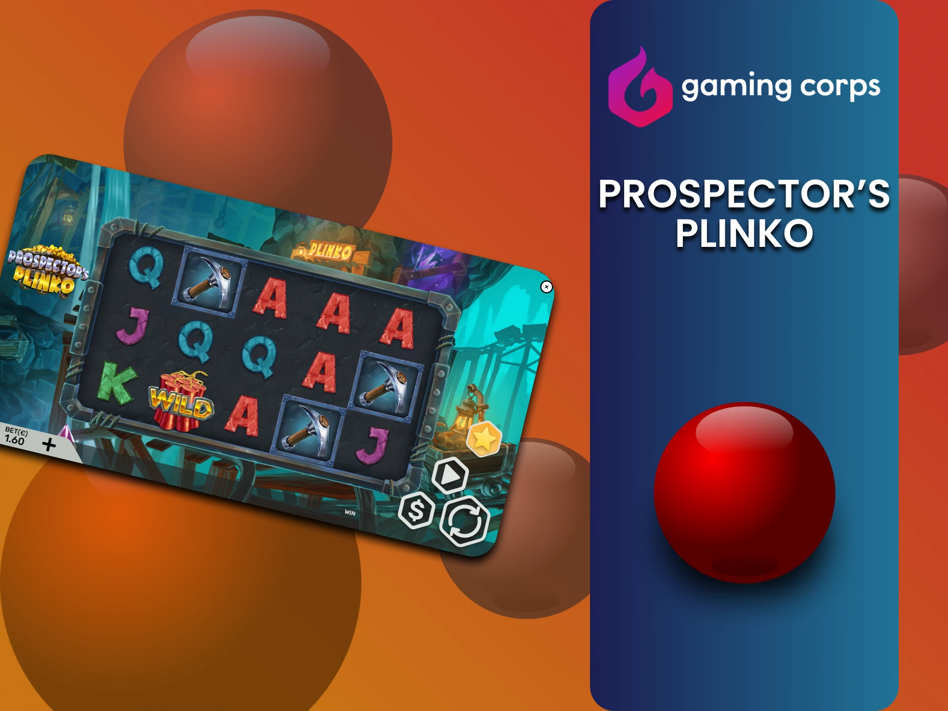 Choose Prospectors Plinko from Gaming Corps.