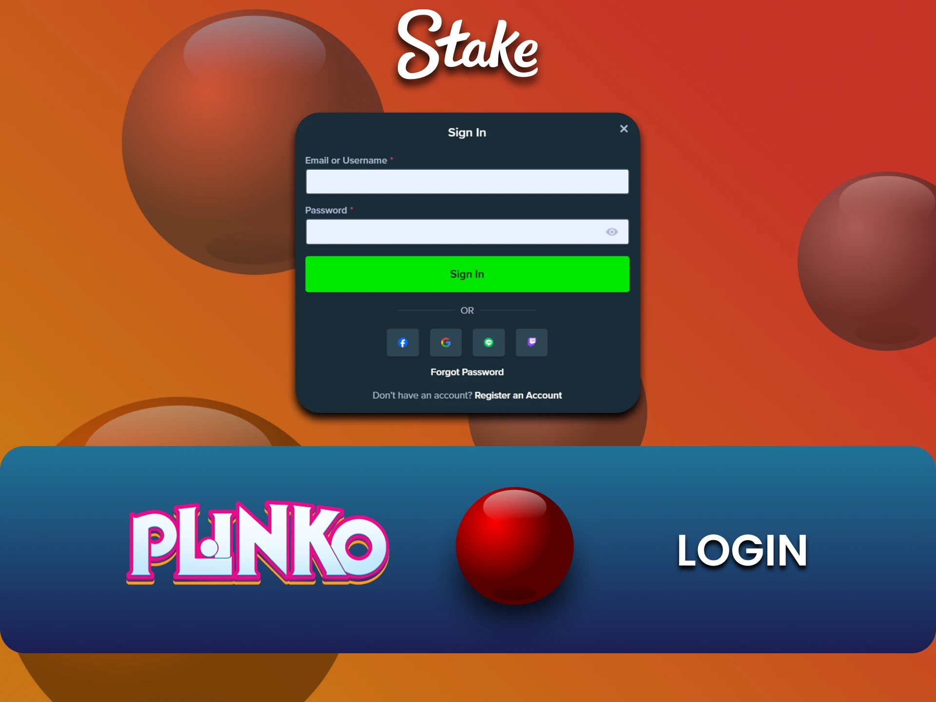 Log in to your personal Stake account to play Plinko.