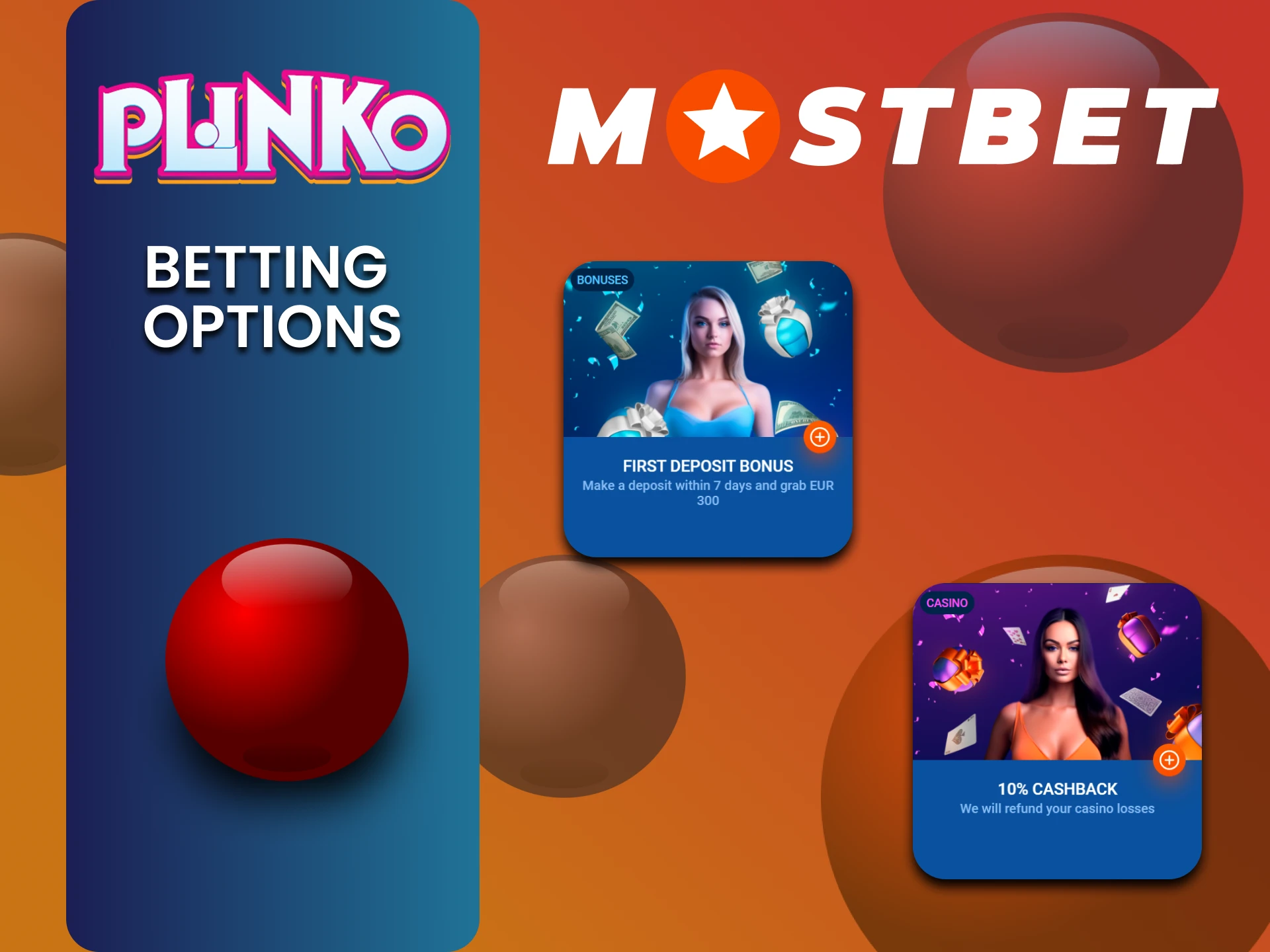 Mostbet gives bonuses to Plinko players.