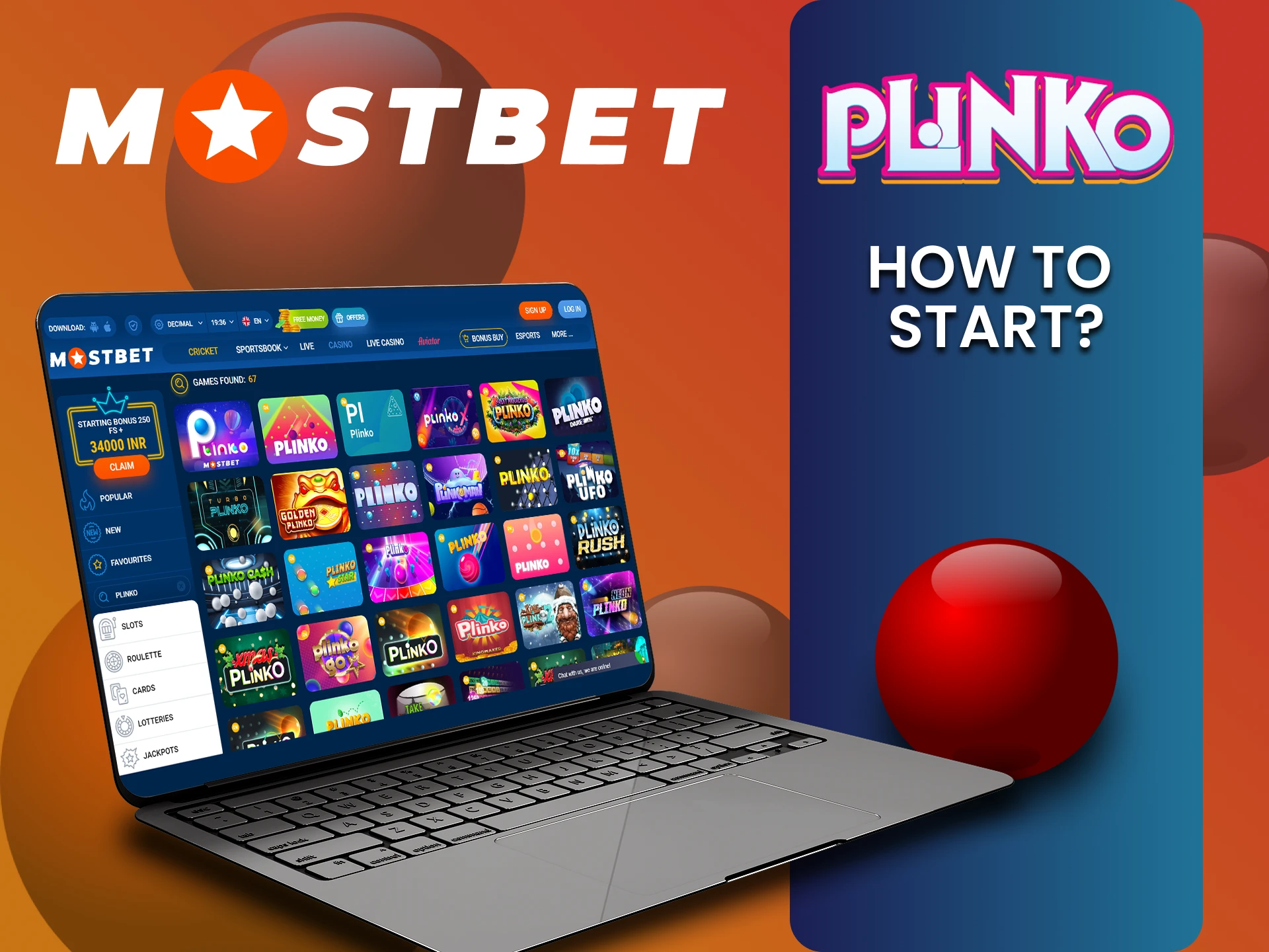 Go to the Mostbet casino section to play Plinko.