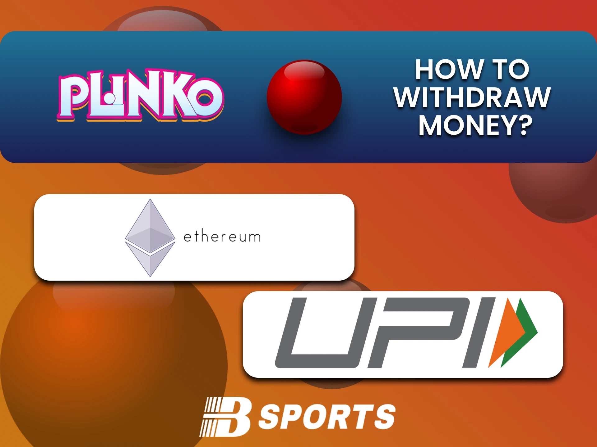 Choose your withdrawal method for Plinko on Bsports.