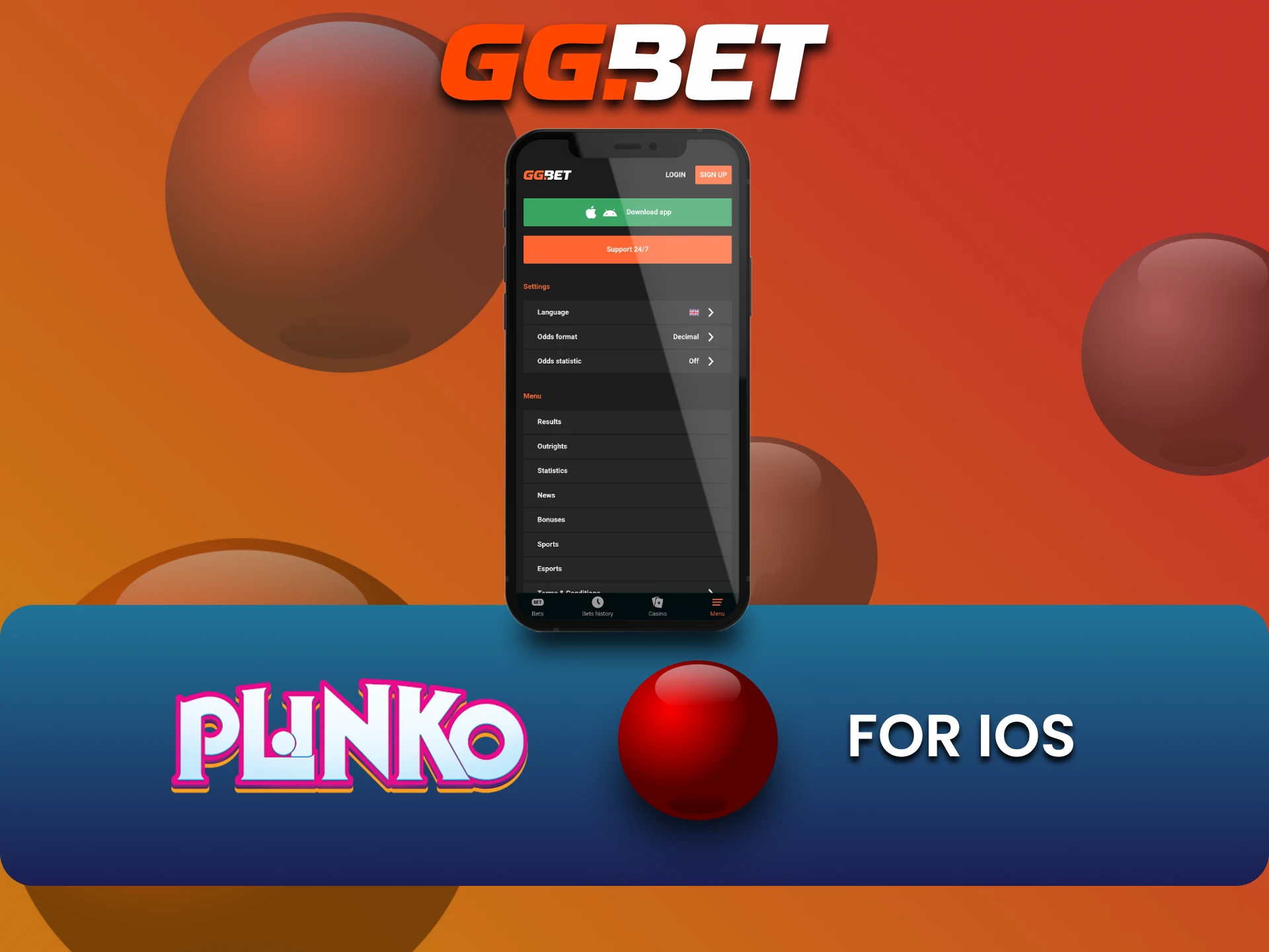 Download the GGbet app on iOS to play Plinko.