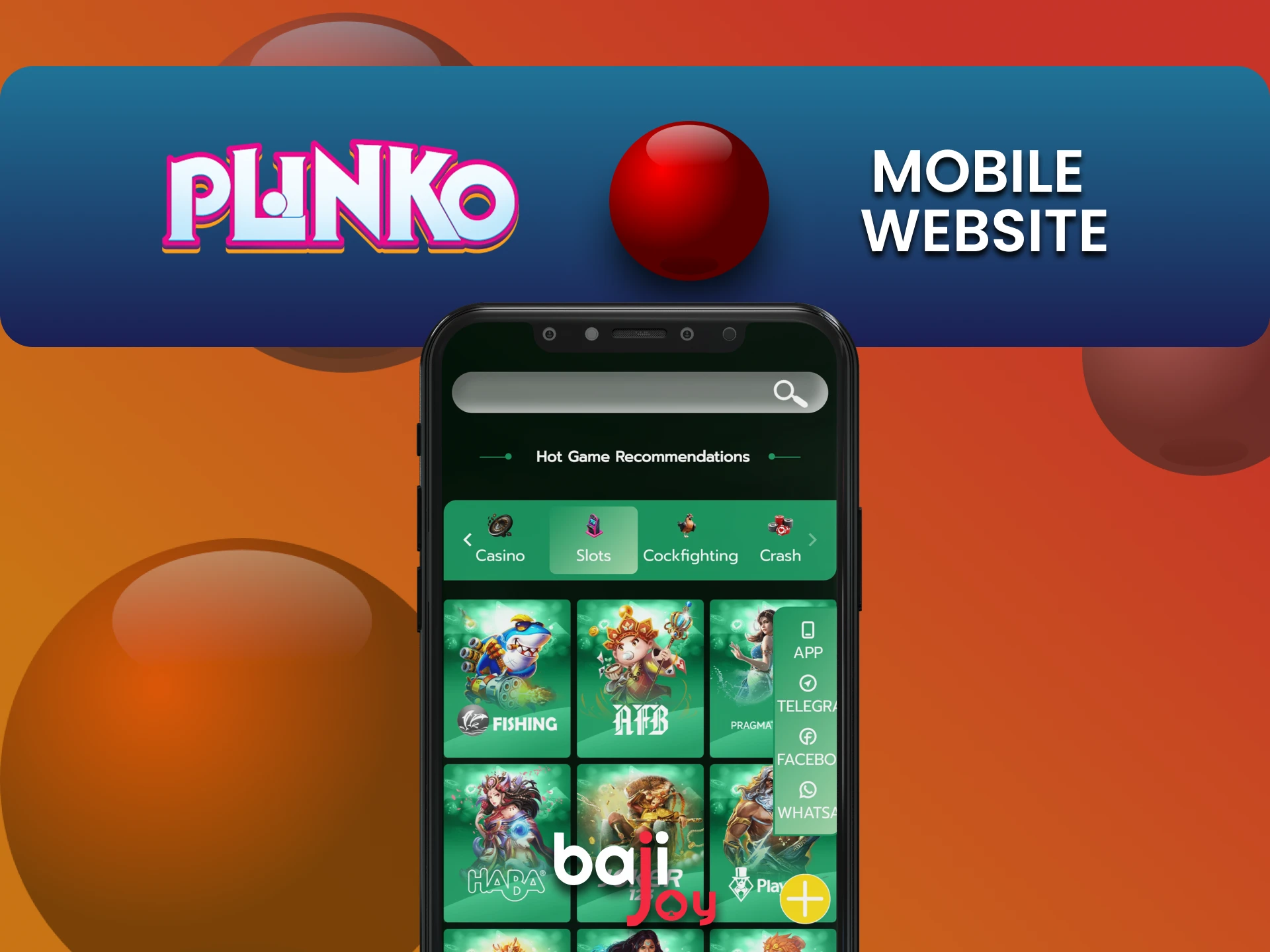 Visit the mobile version of the Bajijoy website to play Plinko.