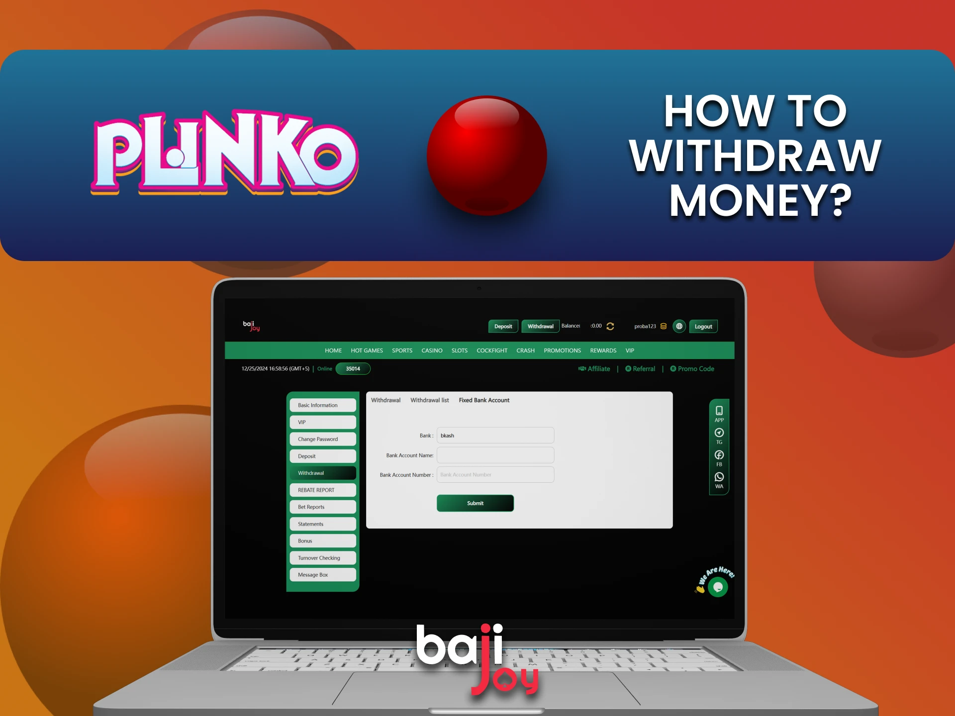 Choose a convenient method of withdrawal of funds for Plinko on Bajijoy.