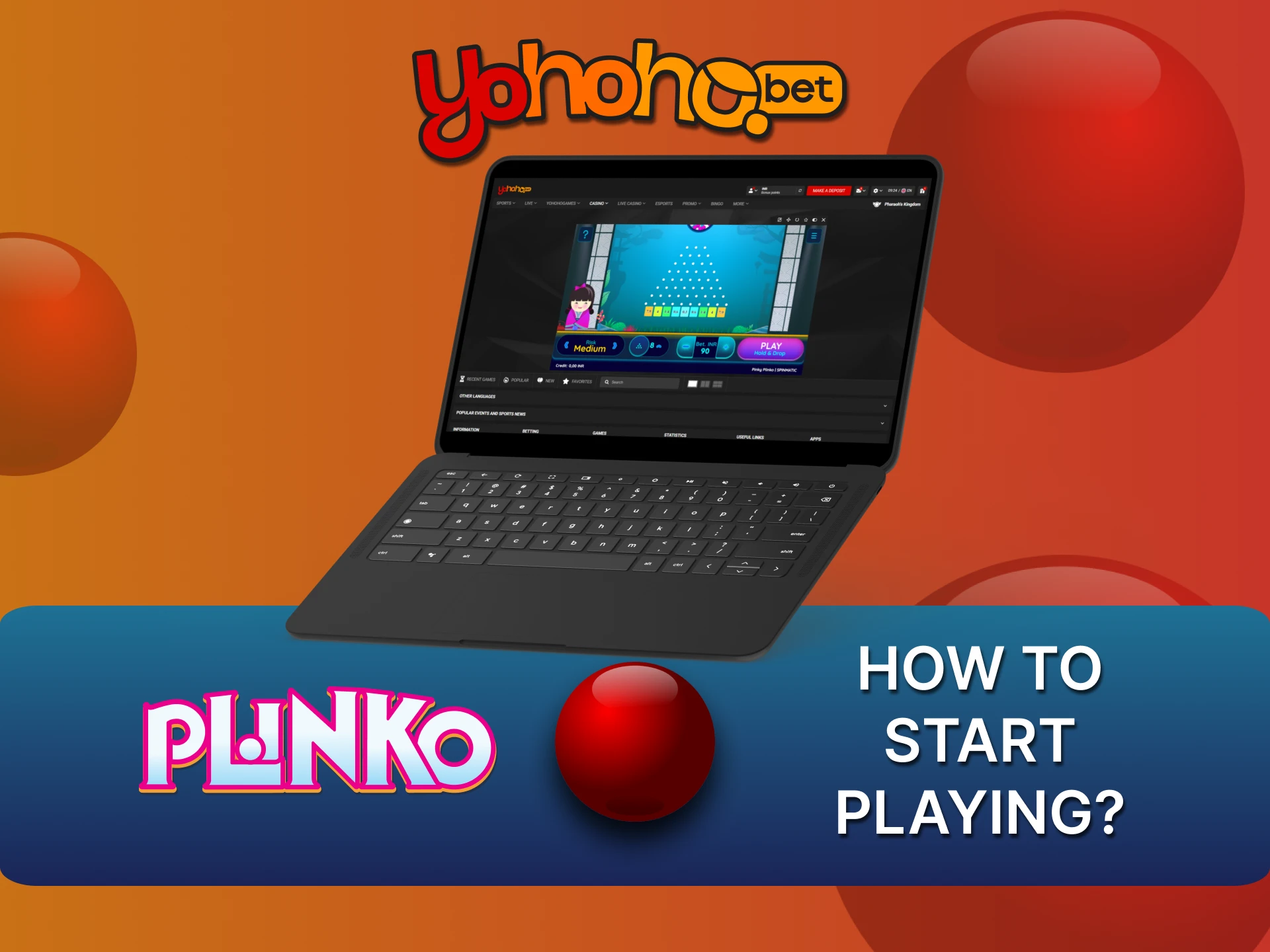 Learn how to start playing Plinko at YoHoHo.